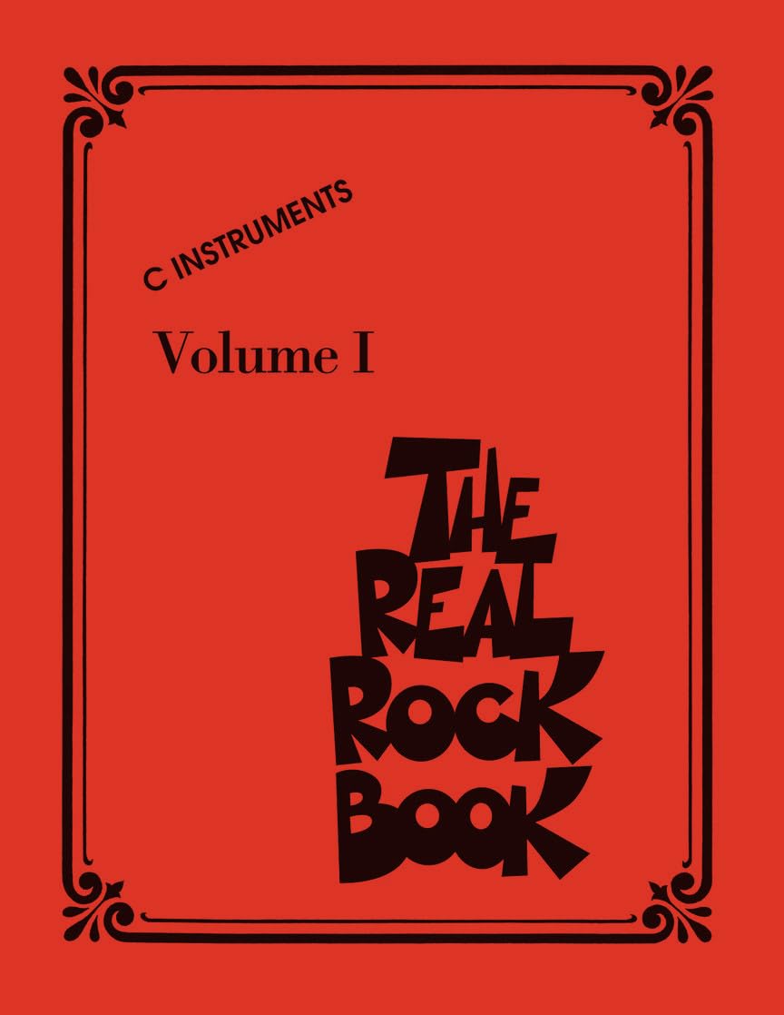 The Real Rock Book C Instruments | 200 Classic Rock Hits for Piano, Guitar & Vocalists | Hal Leonard Fake Book with Chords & Lyrics | Essential Rock Sheet Music Collection