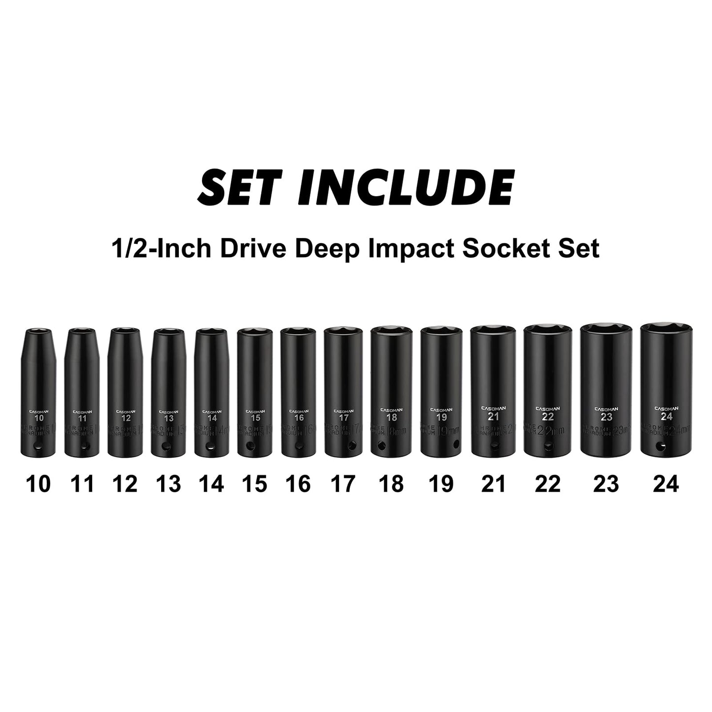 CASOMAN 1/2-Inch Drive Deep Impact Socket Set, Metric, Cr-V, 6-Point, 10 mm - 24 mm, 14-Sockets Set