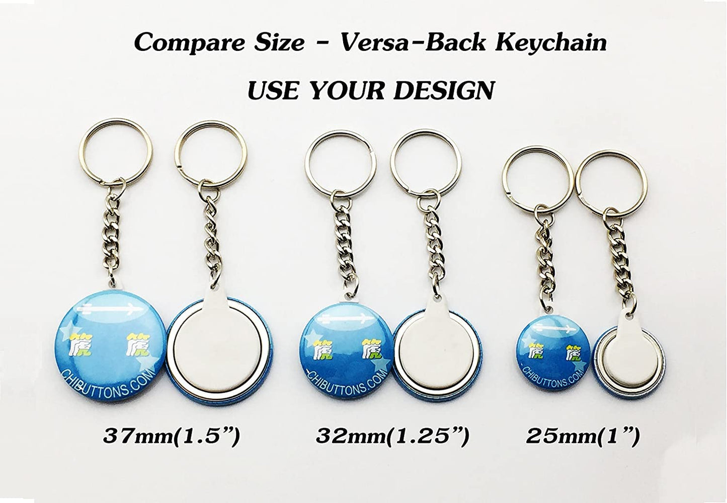 ChiButtons 25mm Versa-Back Keychain Components - Complete Set with Upper Shell, Mylar, Metal Versa Back & Plastic Cover with Keychain (Official Supplies, 100 Sets)