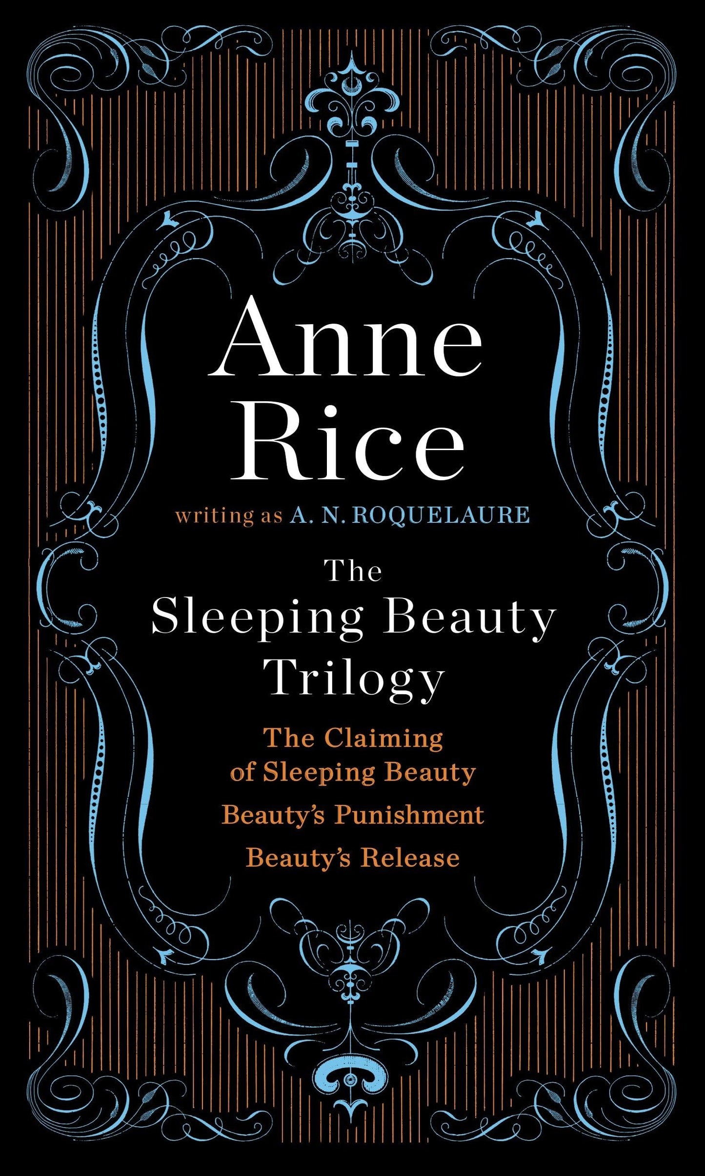 The Sleeping Beauty Trilogy Box Set: The Claiming of Sleeping Beauty; Beauty's Punishment; Beauty's Release