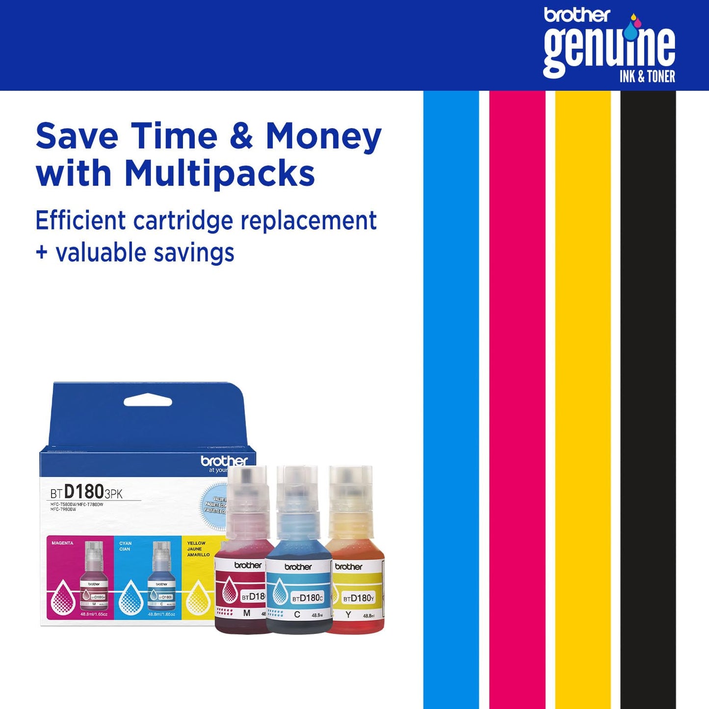 Brother Genuine BTD1803PKS High Yield Cyan, Magenta, Yellow Refill Ink Bottles Value Pack for Brother Super Tank Printer MFC-T580DW, MFC-T780DW, MFC-T980DW