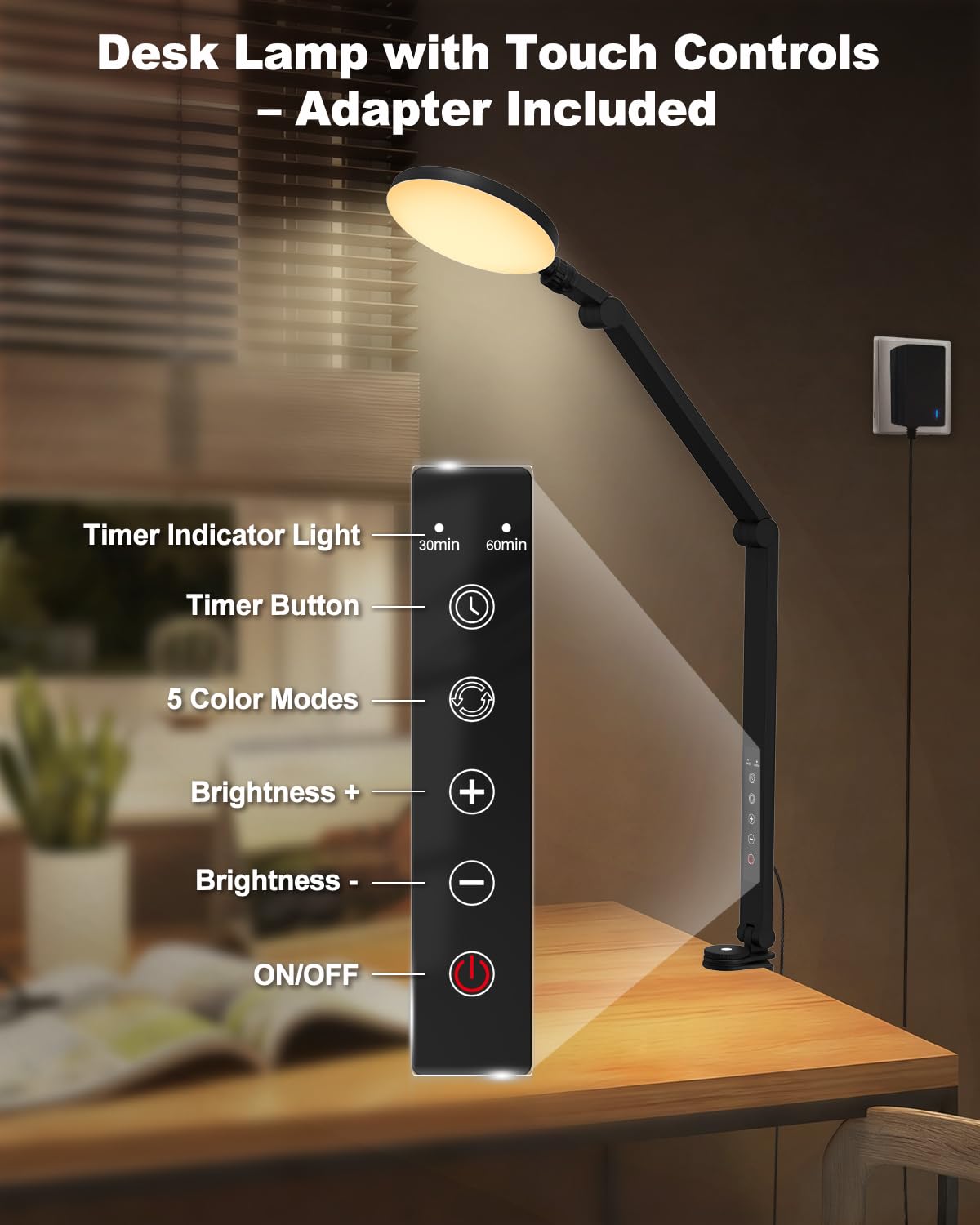 ZAPLIT 16W LED Desk Lamp with I-Clamp, [5 Color Modes 10 Brightness Dimmable] Clip on Architect Lamp, 30 60 Min Auto Timer, Touch Control Office Lamp for Home, Office, Task - Adapter Included
