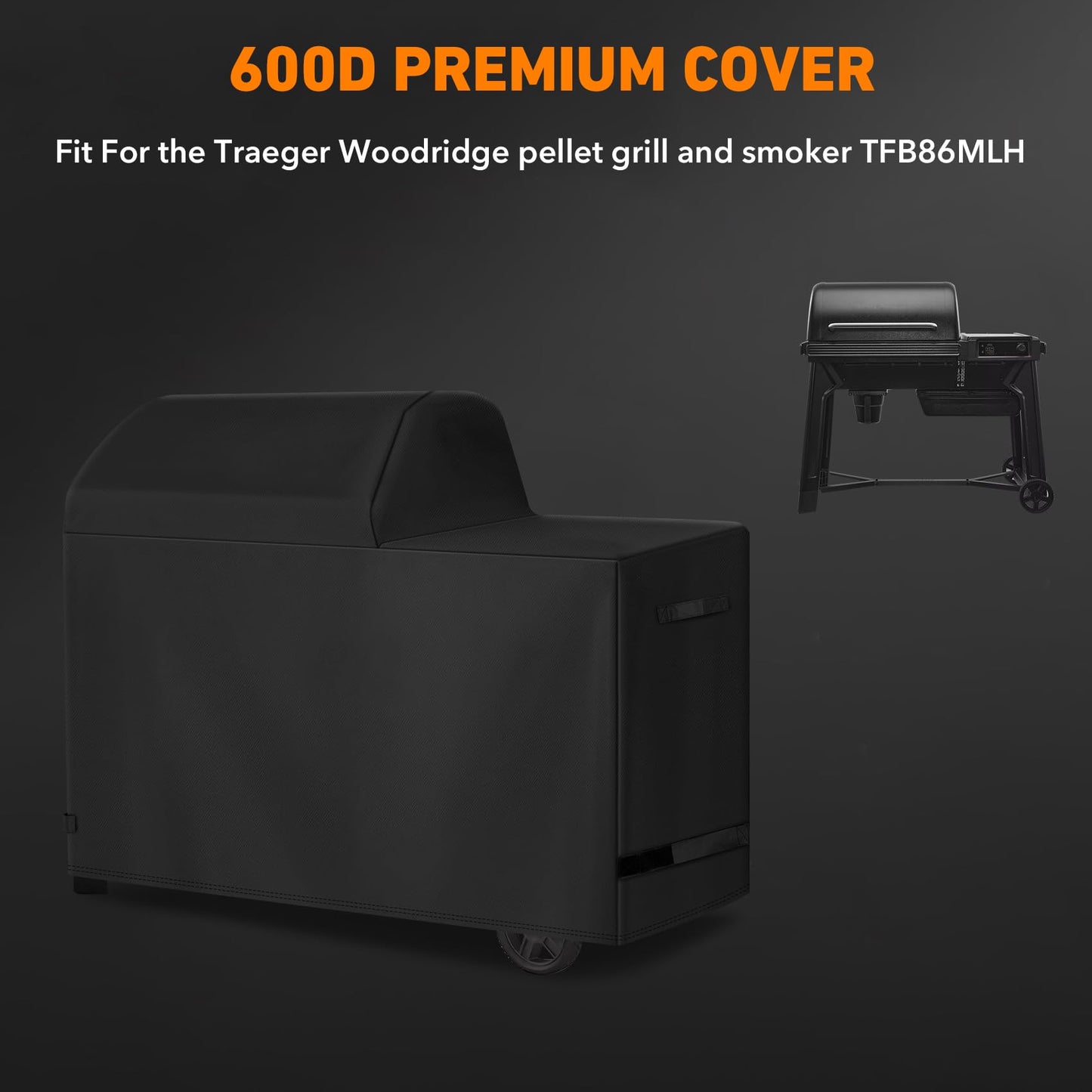 Heavy Duty 600D Polyester Cover Compatible with Traeger Grills BAC761 Woodridge Pellet Grill and Smoker TFB86MLH All Weather Grill Cover Accessory Replacement