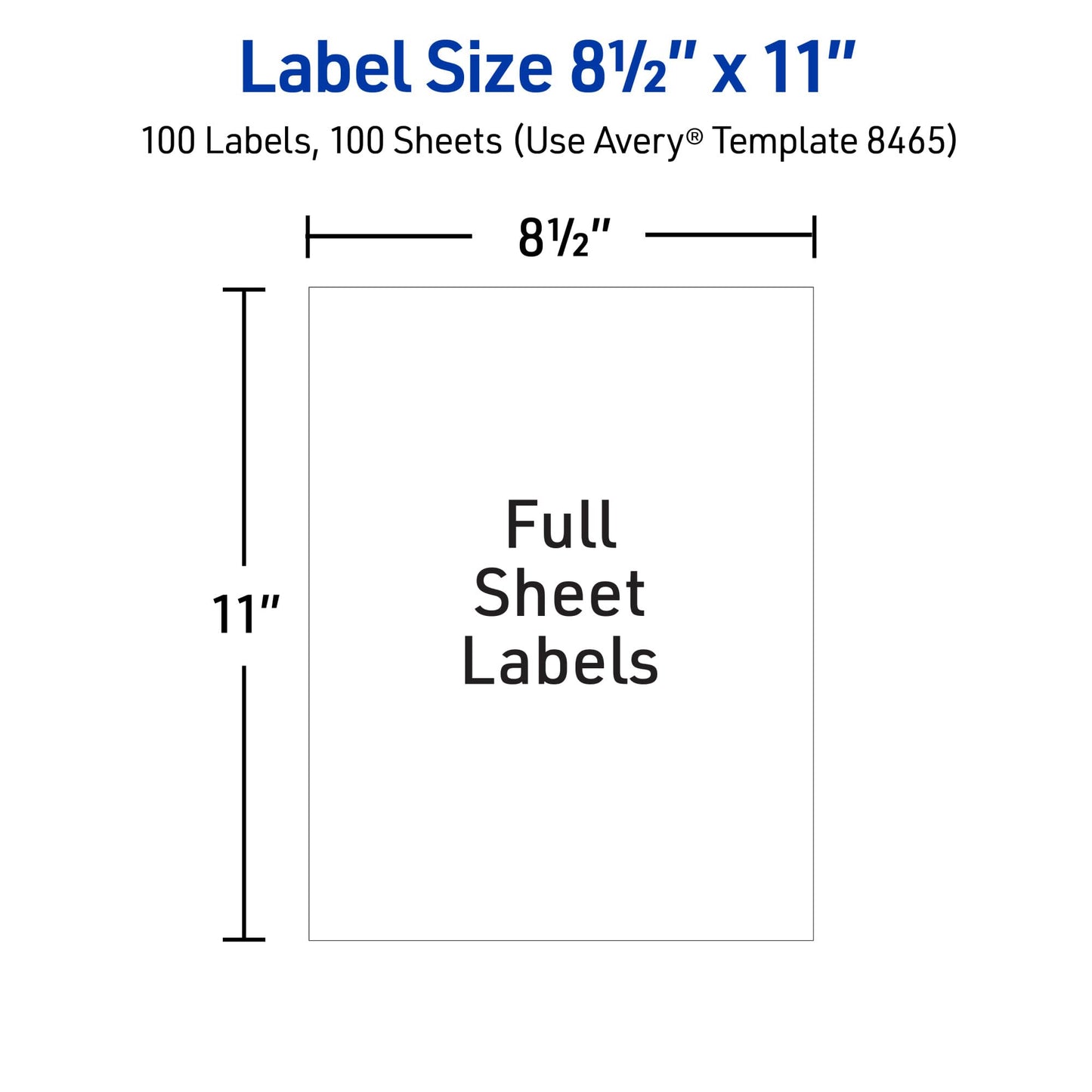 Avery® White Full-Sheet Labels for Inkjet Printers with TrueBlock™ Technology, 8-1/2 inches x 11 inches, Box of 100 (8465)
