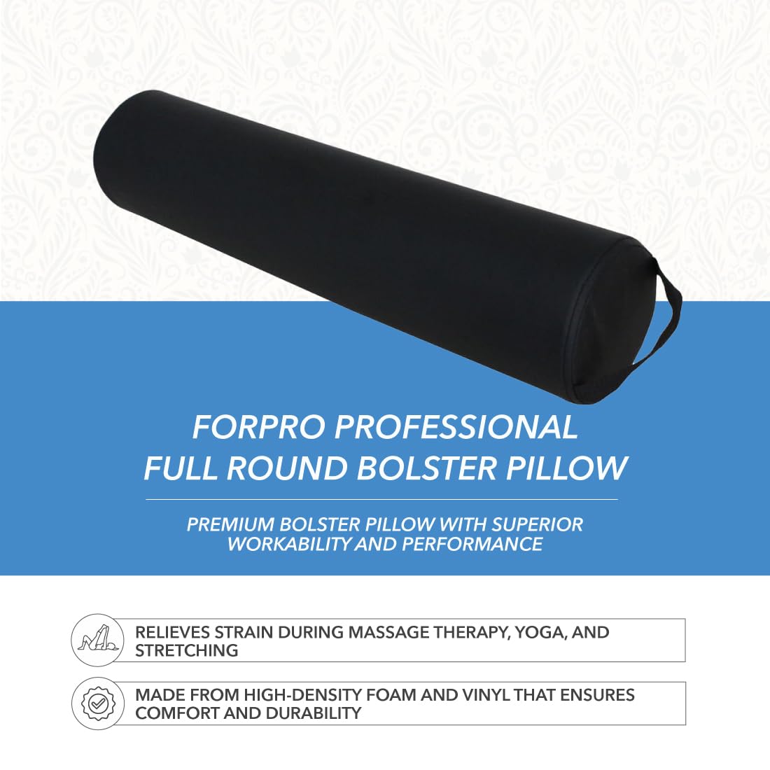 ForPro Full Round Bolster, Black, Oil and stain-resistant, for Massage and Yoga, 6” R x 26” L
