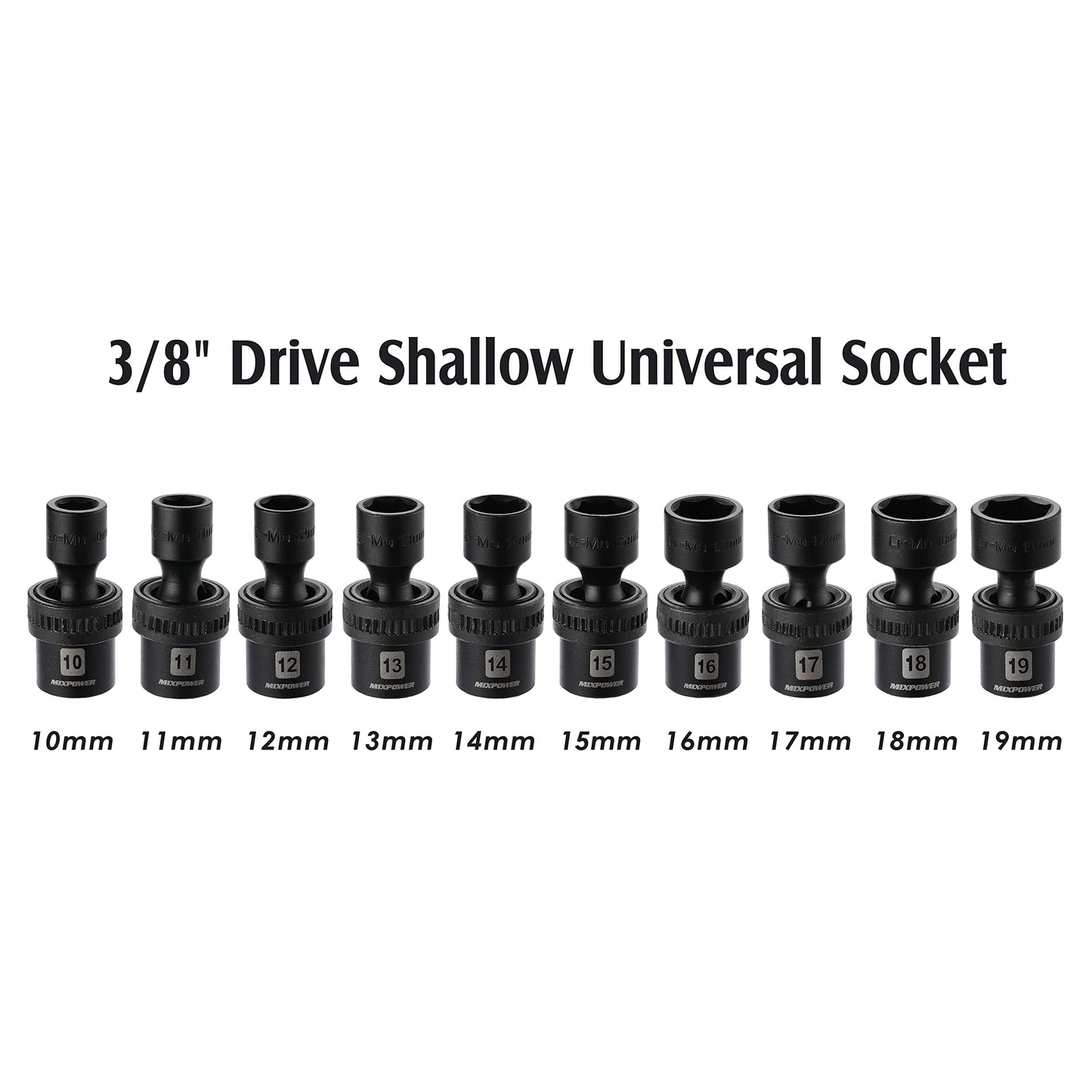 MIXPOWER 10-Piece 3/8" Drive Shallow Universal Impact Socket Set, Metric,10-19mm, Swivel Socket with Flexible Wobble, CR-MO