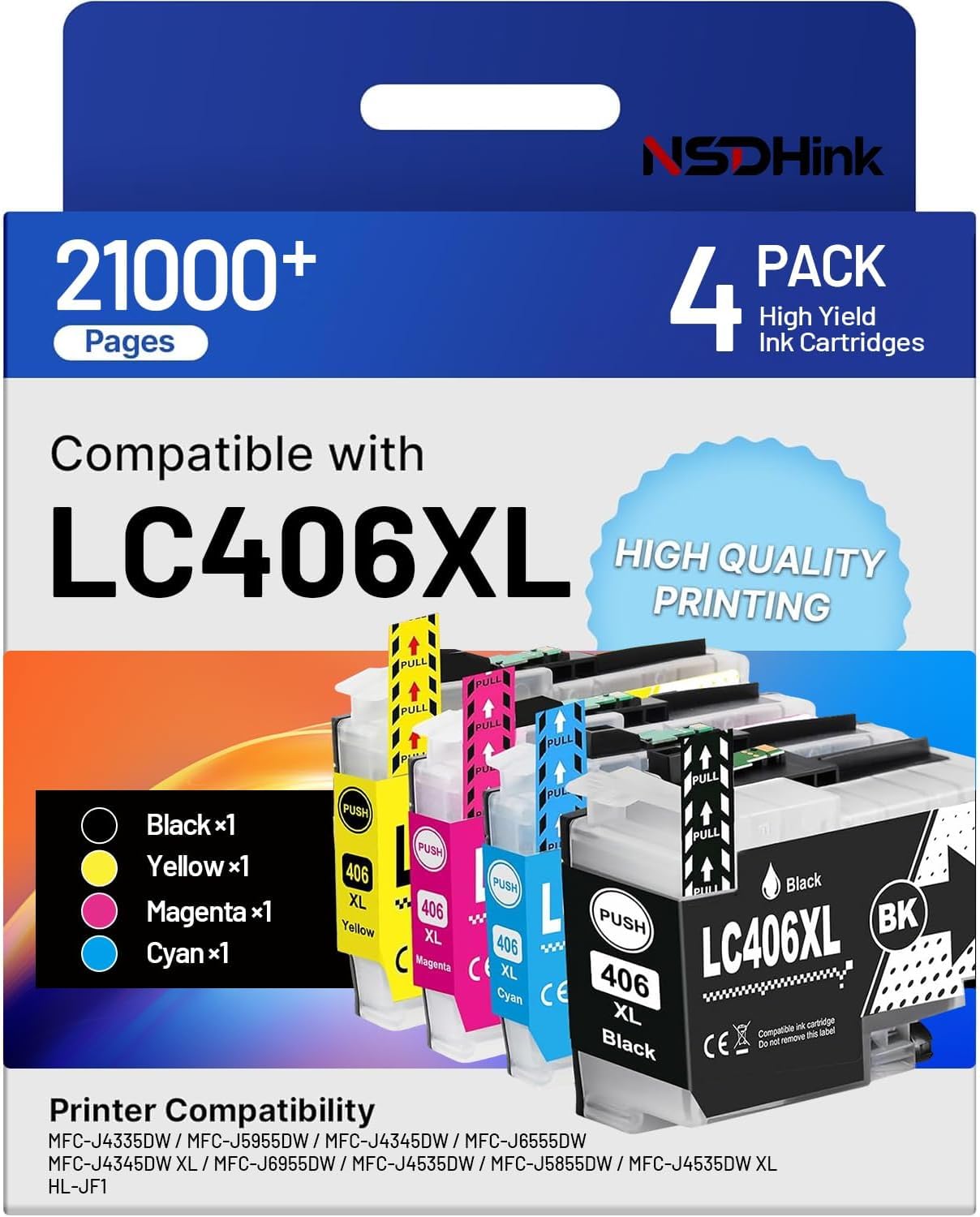NSDHInk Compatible LC406XL Ink Cartridge (with Chip) Replacement for Brother LC406XL LC 406XL use with MFC-J4335DW MFC-J5855DW MFC-J6555DW MFC-J4535DW MFC-J6955DW Ink Printer (4Pack)