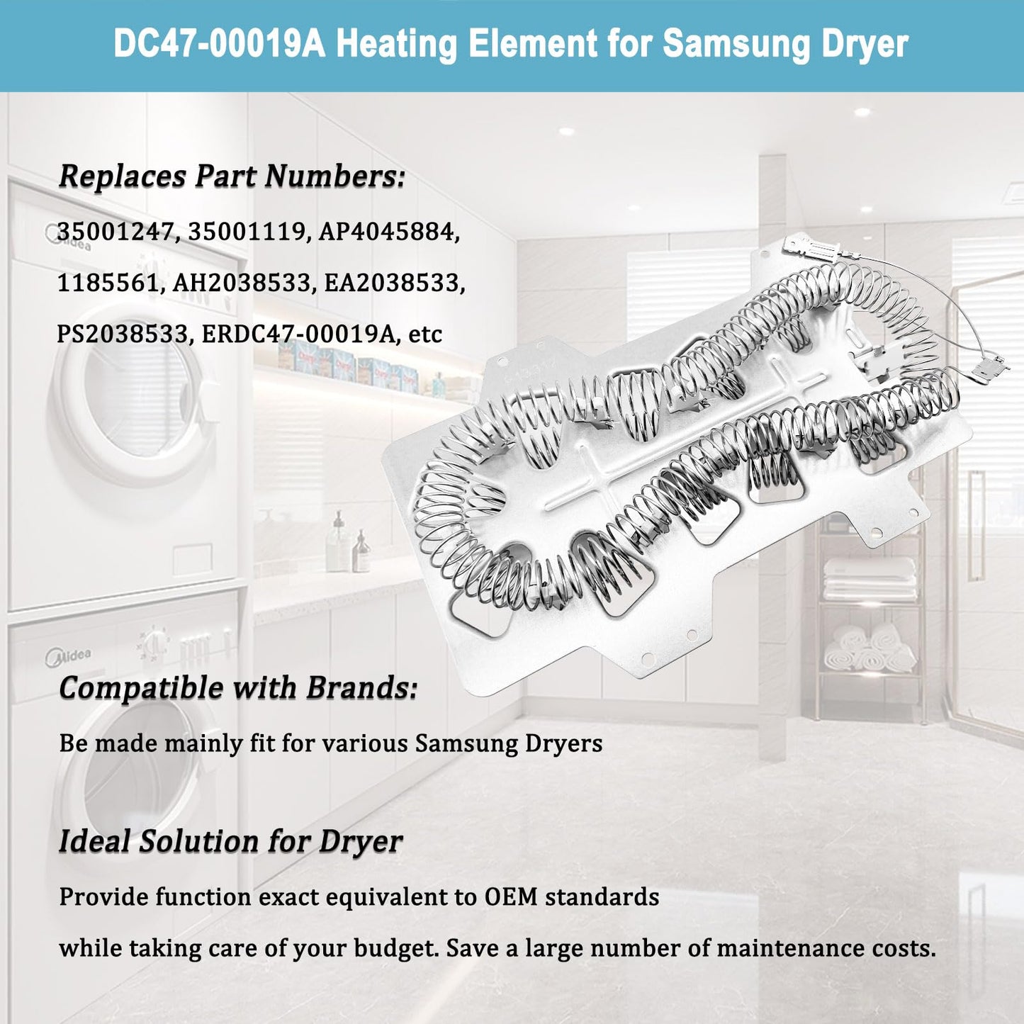 DC47-00019A Dryer Heating Element for Samsung【Nickel 95%+】 - Compatible with Whirlpool May-tag Dryer Element for Samsung DV42h5000EW/A3 DV45h7000EW/A2 - Replaces 35001247 AP4045884 EA2038533 PS2038533