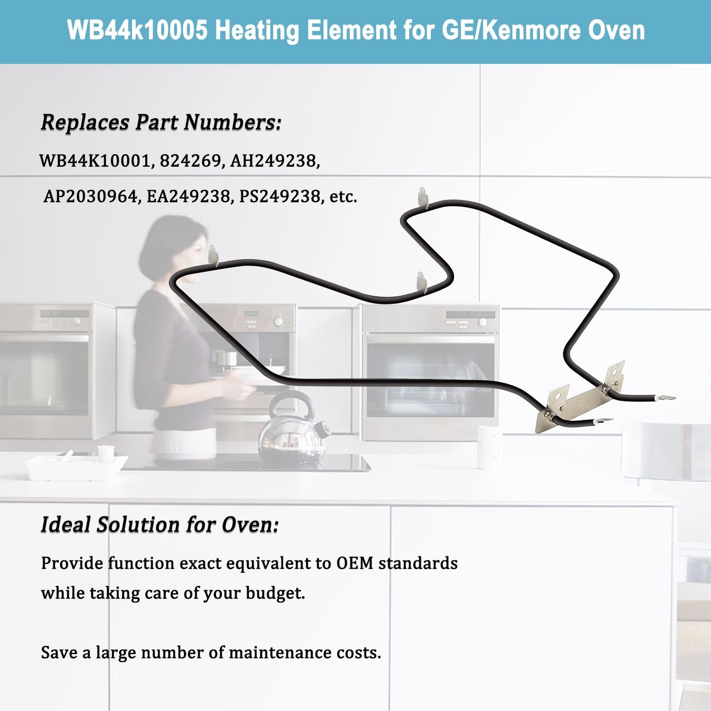 WB44K10005 Bake Element Replacement Bake and Broil Elements- Compatible with GE Hotpoint Kenmore Oven Heating Element - Replaces WB44K10001 AP2030964 EA249238 PS249238