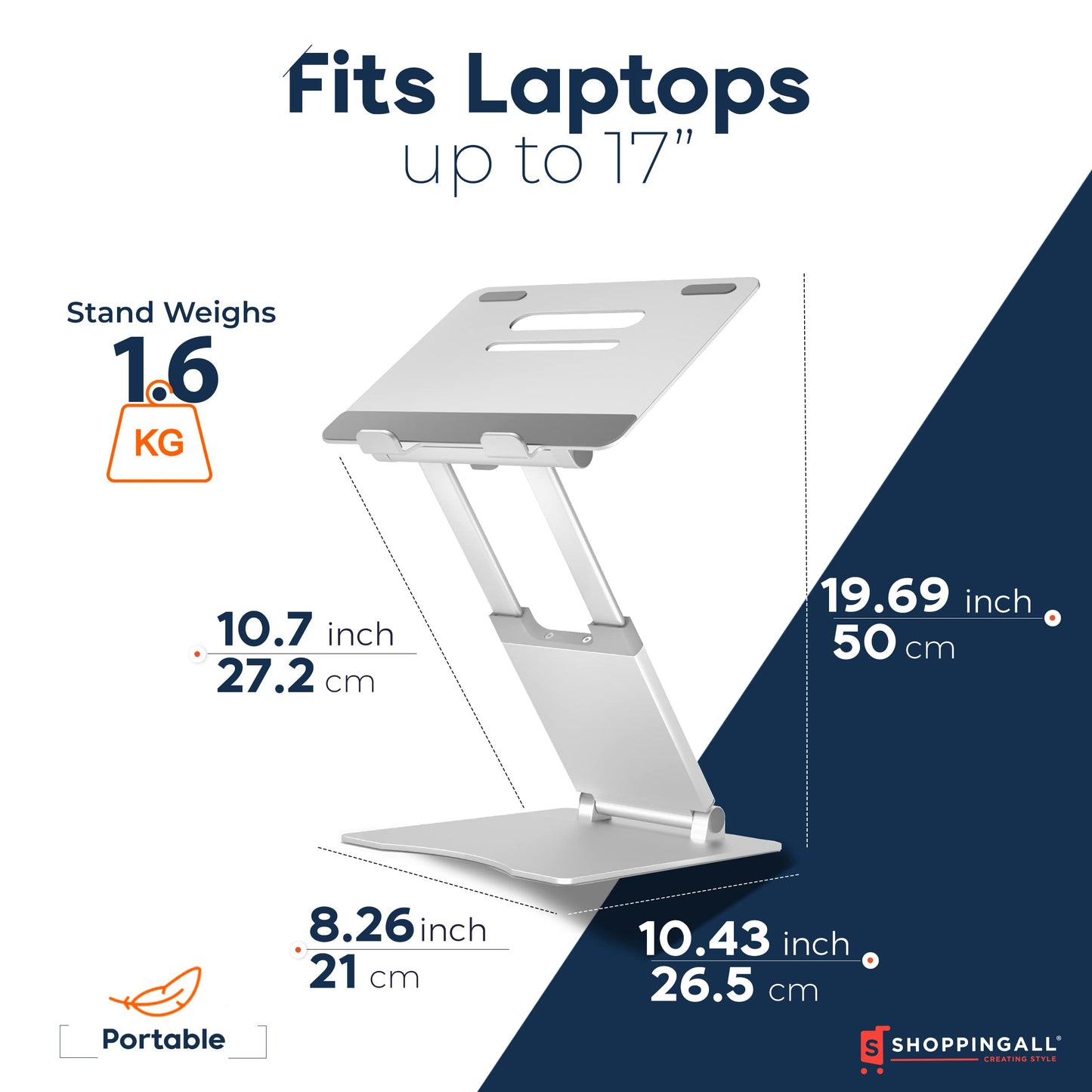 SHOPPINGALL Hight Adjustable and Foldable Laptop Stand, Ergonomic and Portable Aluminum Laptop and Tablets Riser for Desk, Fits All Laptops and Notebooks and Tablets up to 17 Inch - SA-LS4