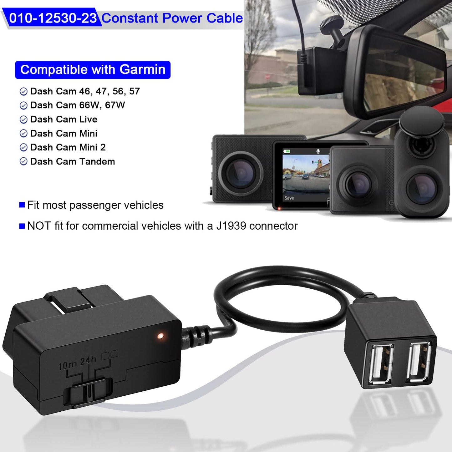 010-12530-23 Constant Vehicle Power Cable for Garmin Dash Cam 46, 47, 56, 57, 66W, 67W, Live, Mini, Mini 2, Tandem, Connect to Vehicle's OBD-II Port for Power Even When Parked and Turned Off