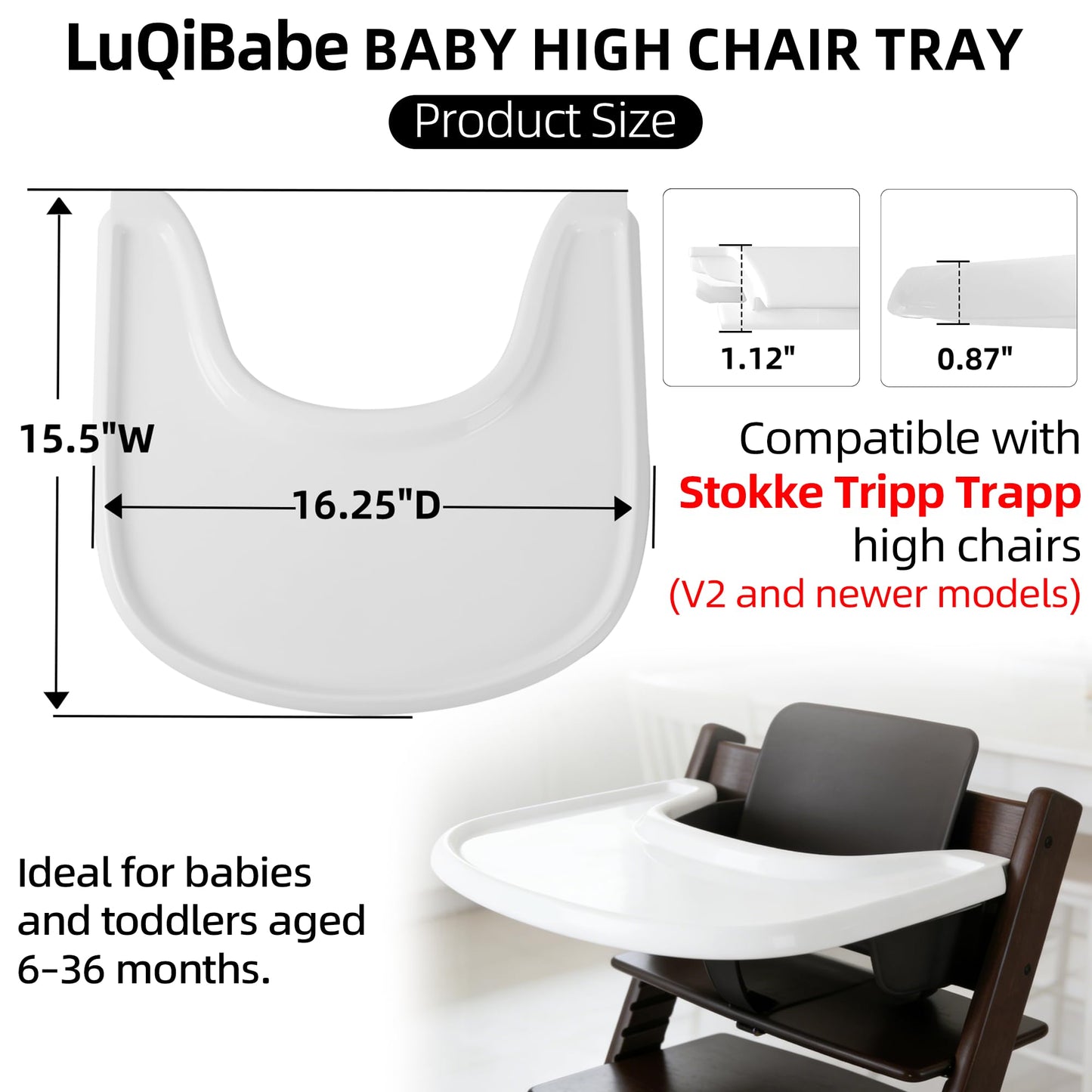 LuQiBabe Baby High Chair Tray Compatible with Stokke Tripp Trapp Chair (V2 and Beyond) with Smooth Surface and Strong Suction Power Made of Food-Safe Plastic (BPA BPS BPF Lead Phthalate Free) - White