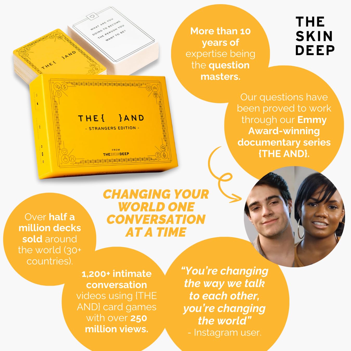 (THE AND) Strangers Edition - Conversation Starter Card Game - Fun Getting to Know You Game - Ice Breakers to Reduce The Space Between You and a Stranger - Questions to Make a Friend by The Skin Deep