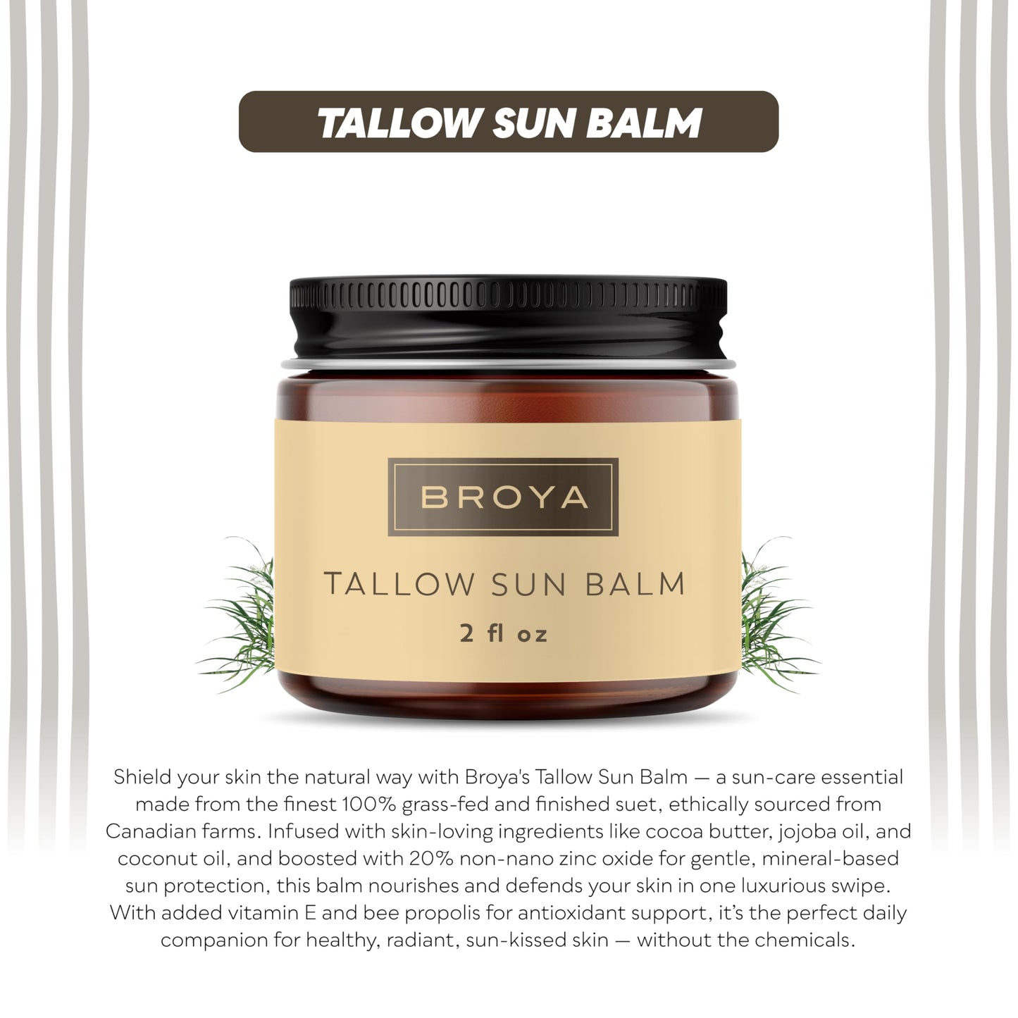 Broya Tallow Sun Balm – Mineral Face & Body Balm with 20% Non-Nano Zinc Oxide – 100% Grass-Fed Beef Tallow Moisturizer – Skin Support with Vitamins A, D, E, K – Fragrance-Free – 2 fl oz