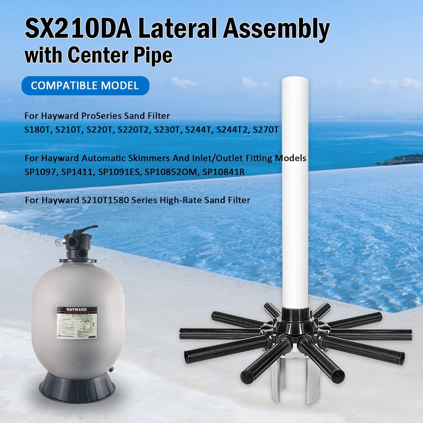 SX210DA Lateral Assembly/w Center Pipe for Hayward Pro Series Sand Filter S220T2, S244T2, S180T, S210T, S220T, S230T, S244T and Automatic Skimmers