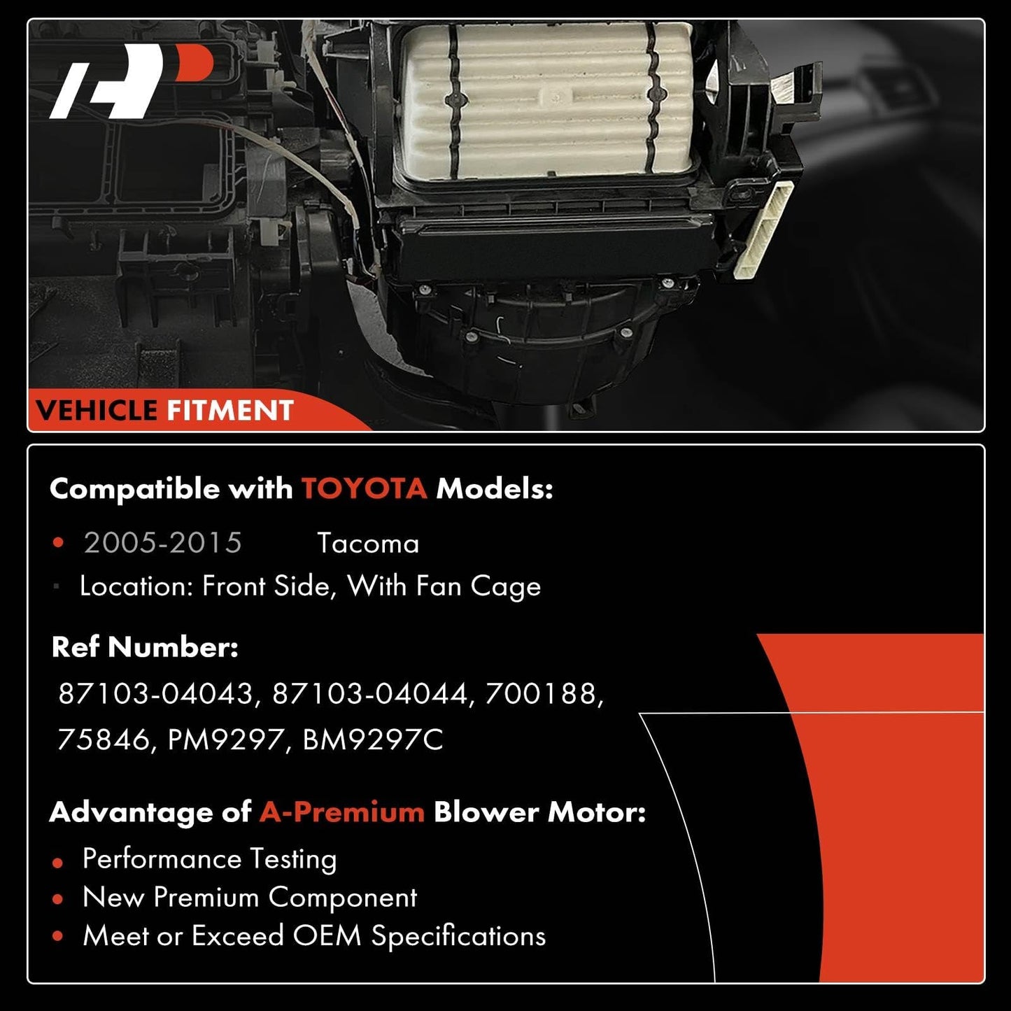 A-Premium HVAC A/C Heater Blower Motor with Fan Cage Replacement for Toyota Vehicles - Tacoma 2005-2015 - Replace# 87103-04043, 87103-04044