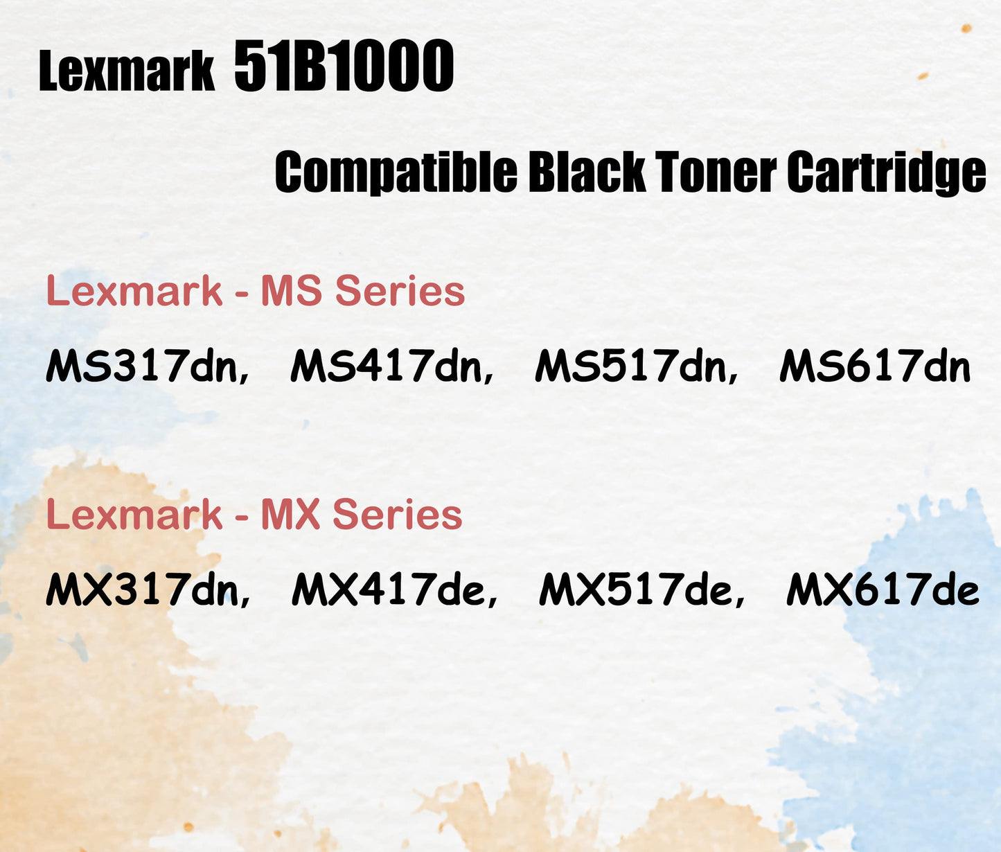 1 PK Ultra Toner® Lexmark ms317dn Toner Cartridge 51B1000 Compatible Replacement for MS317 for Lexmark MS317dn MS417dn MS517dn MS617dn MX317dn MX417de MX517de MX617de