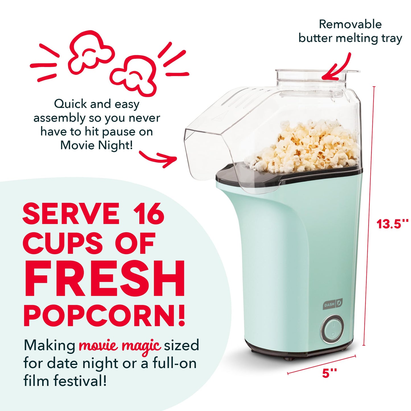 DASH Hot Air Popcorn Popper Maker with Measuring Cup to Portion Popping Corn Kernels + Melt Butter, 16 Cups - Aqua