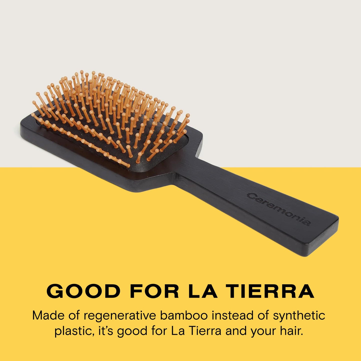 Ceremonia Brush de Pelo Bamboo Sustainable Paddle Brush for Thick Hair & Scalp Stimulation