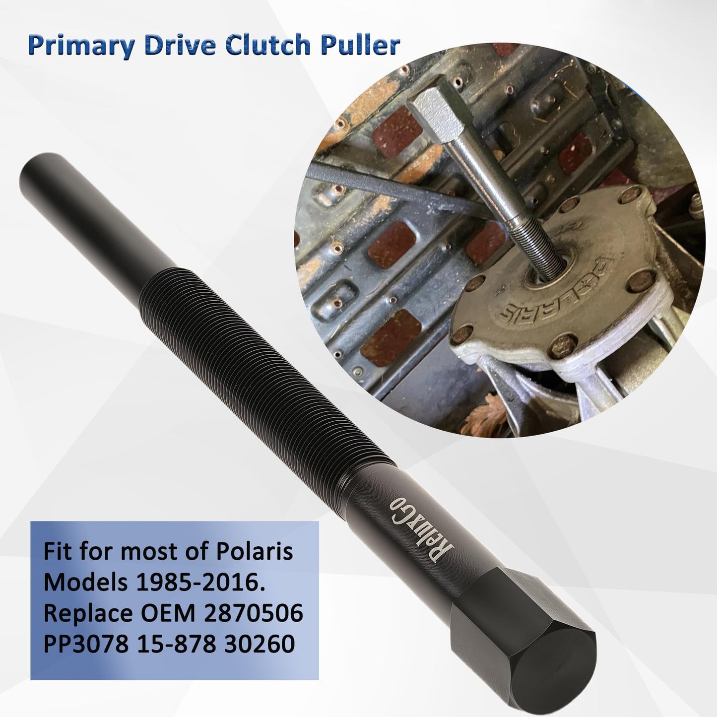 ReluxGo Primary & Secondary Polaris Clutch Puller Removal Tool Fit for Polaris ATV 1985-2009 Replace 2870506 2870903 (OEM Standard Size)