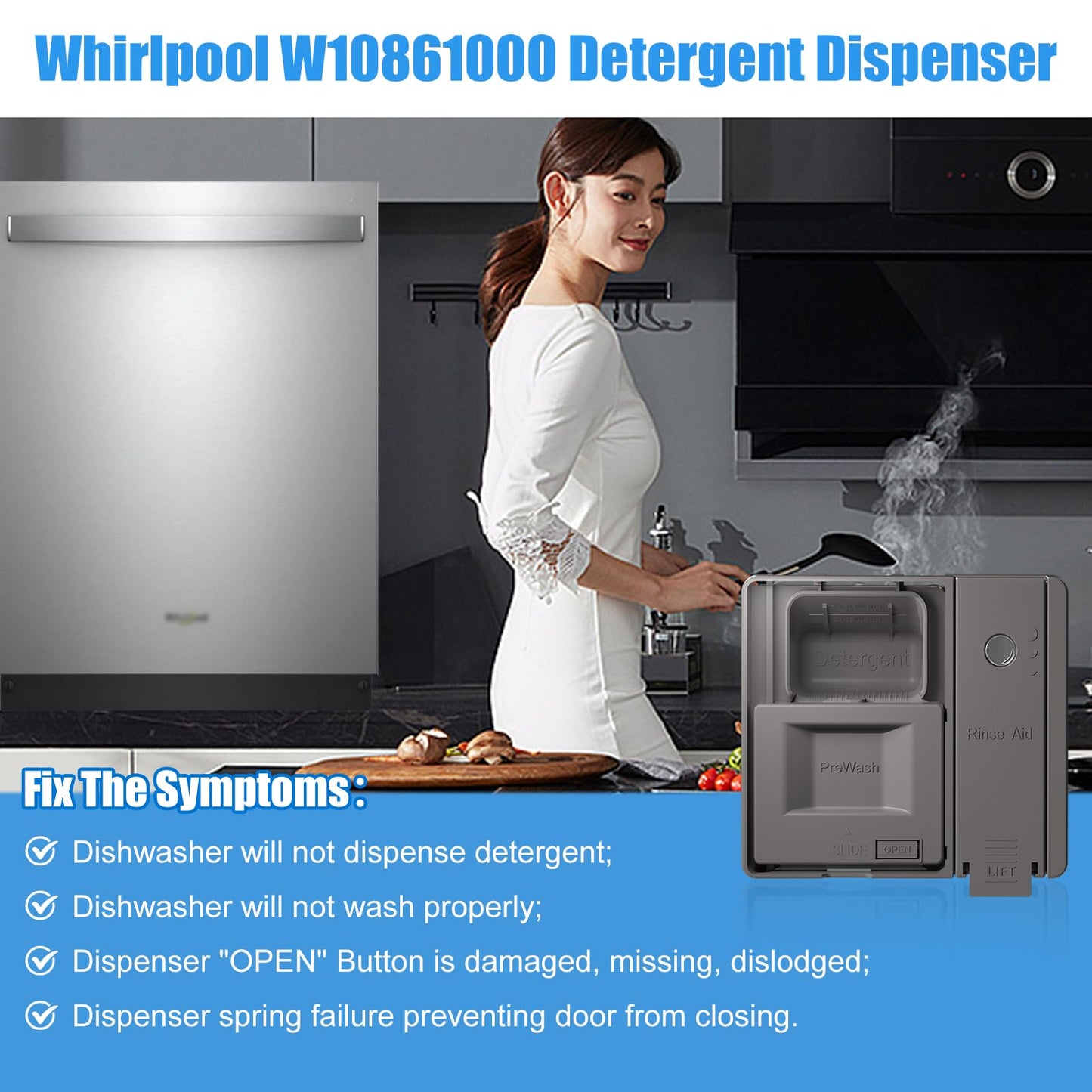 UPGRADED W10861000 Dishwasher Detergent Dispenser Compatible With Whirlpool Kitchenaid Maytag Dishwasher Detergent Dispenser Replacement Parts W10620296 W10620298 WDT730PAHZ0 Soap Dishwasher Dispenser