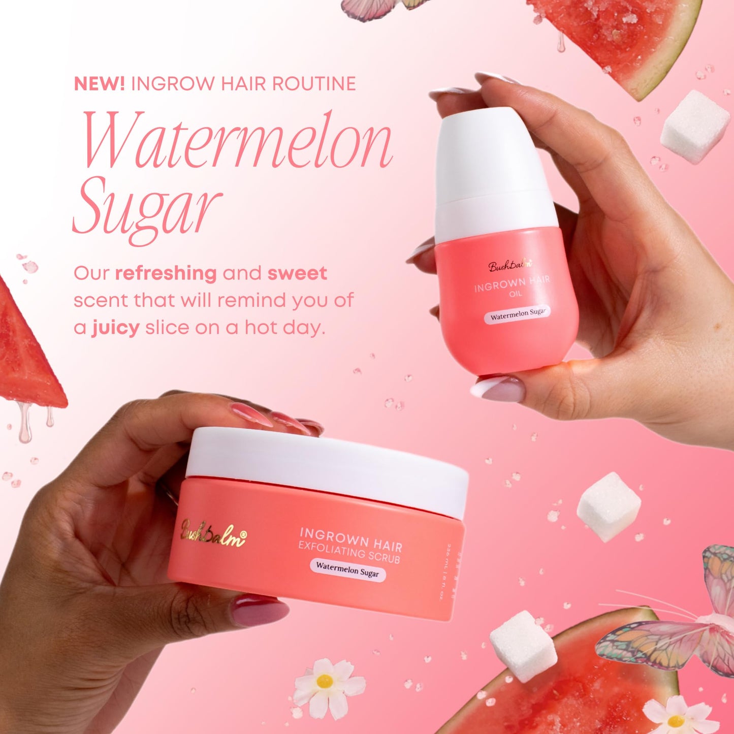 Bushbalm Ingrown Hair and Razor Bumps Routine - Moisturize and Soothe After Shave Skincare for Sensitive Areas - Includes Ingrown Hair Oil (30 ml) and Exfoliating Scrub (236 ml) - Watermelon Sugar