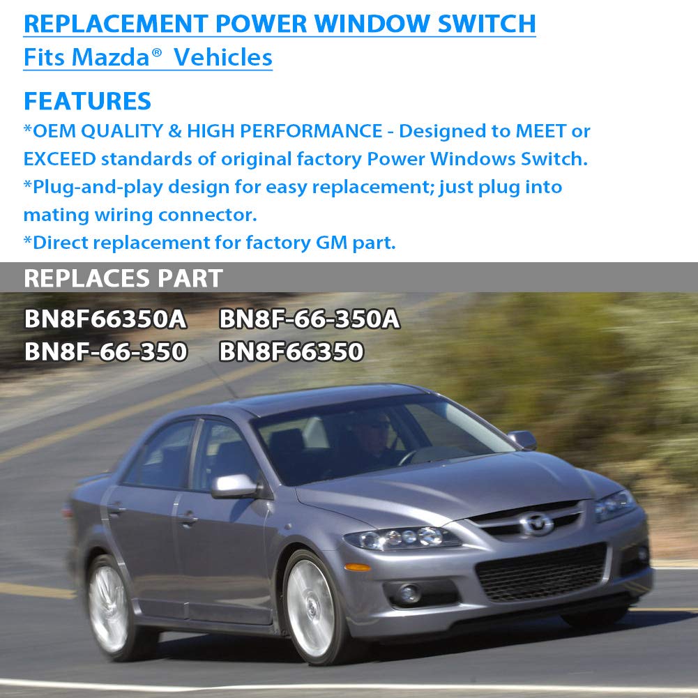 Driver Side Power Window Switch BN8F66350A for 2004-2009 Mazda 3, 2009 Mazda 3 Sport,BN8F66350