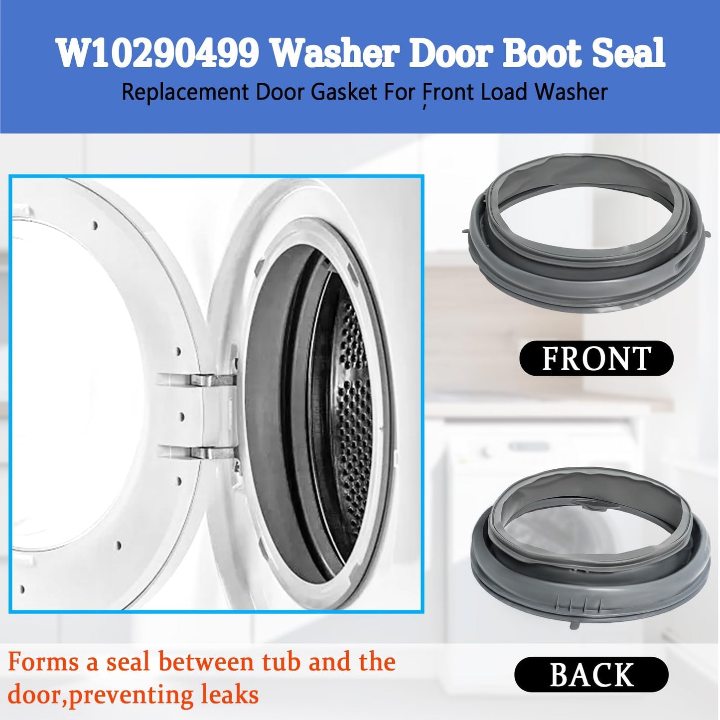 WPW10381562 W10290499 Washer Door Bellow Gasket Boot Seal Compatible with Whirlpool Maytag Amana Lnglis Washers Fit WFW9050XW00 YWFW9050XW01 WFW9150WW01 WFW9250WW01 W10381562 W10300559