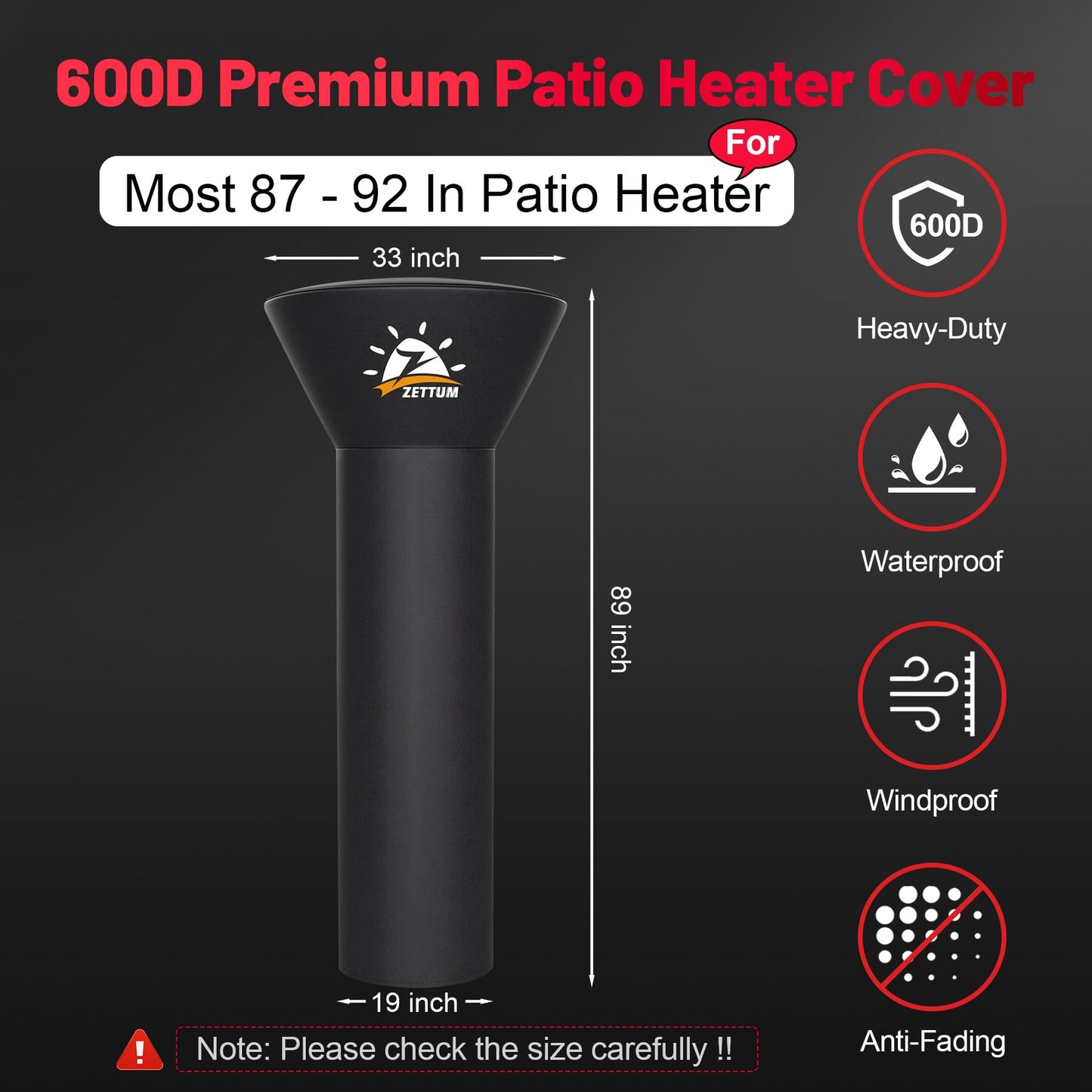 Zettum Patio Heater Covers - 600D Outdoor Heater Cover with Zipper Waterproof Heavy Duty, Propane Heat Cover for East Oak, Hampton Bay and Fire Sense (89" Height x 33" Dome x 19" Base)