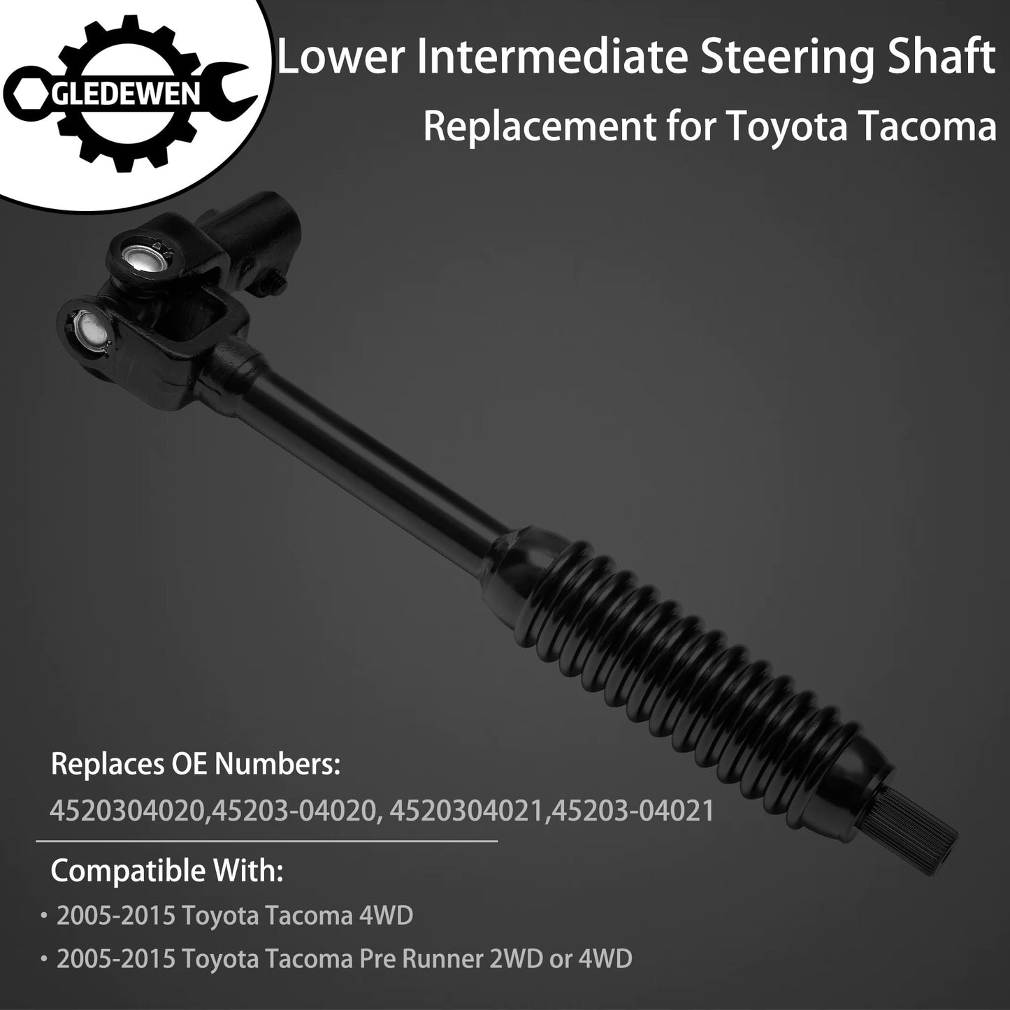 Steering Column Lower Intermediate Steering Shaft, Compatible with 2005-2015 Toyota Tacoma 4WD & Pre Runner 2WD or 4WD, with U-Joint Coupler | Replaces 4520304021, 45203-04020
