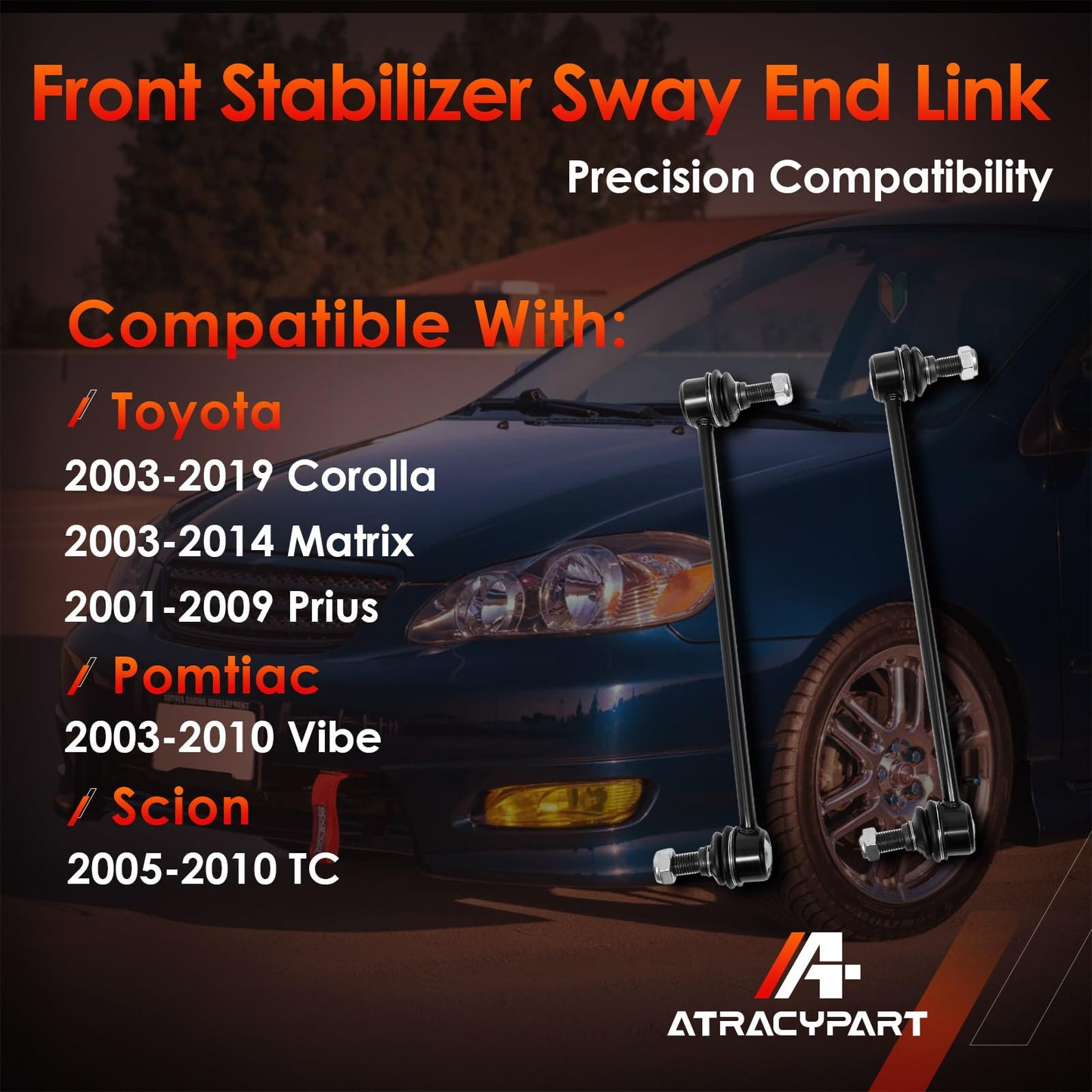 Front Sway Bar Stabilizer Links 2 Pcs｜Replacement For 2001-2018 Toyota Corolla, Matrix, Prius, Pontiac Vibe, Scion tC ｜Replace OE#: K80230
