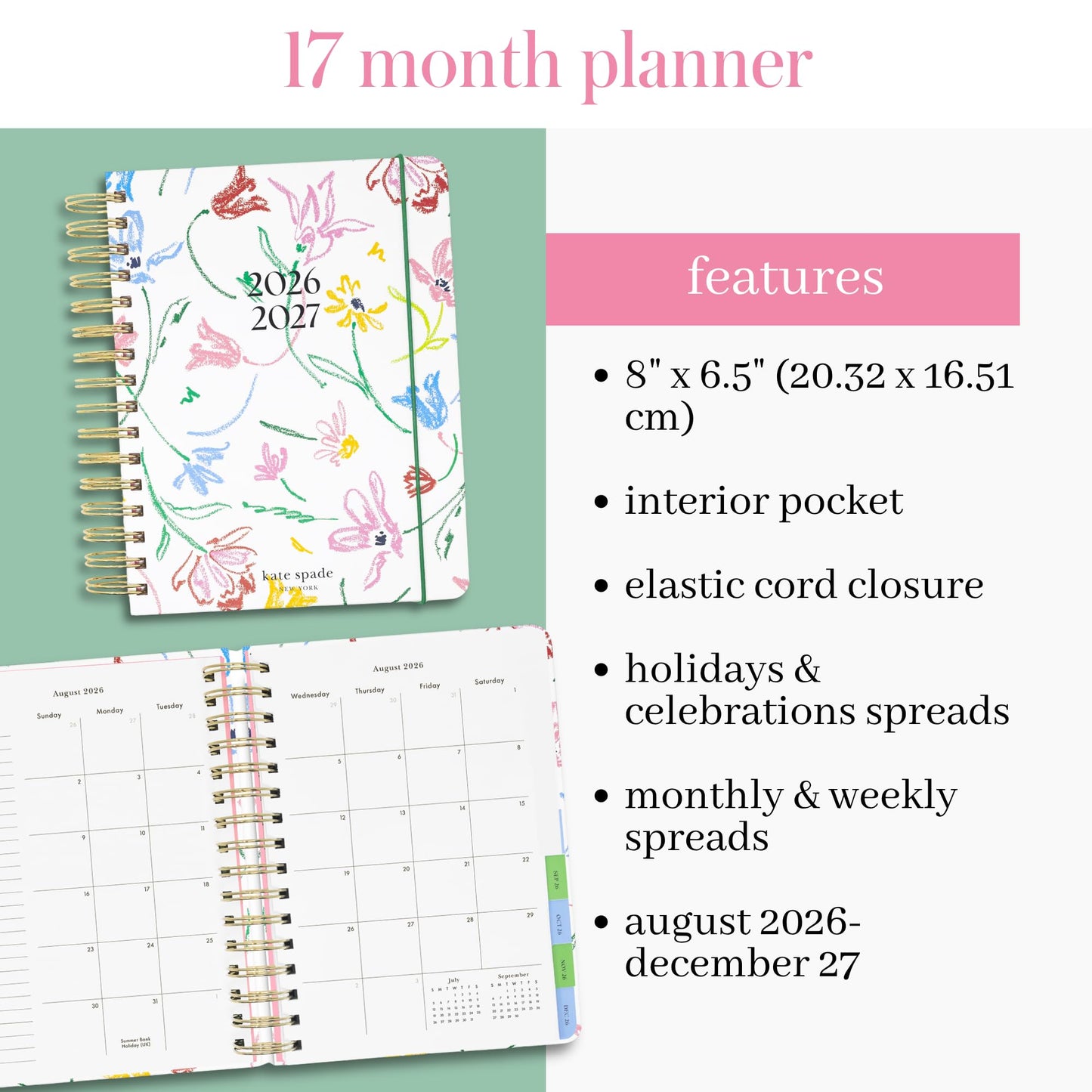 kate spade new york Large Planner 8.5" x 7.25" Spiral Bound Agenda with Monthly & Weekly Layouts, Goal Tracker, Vacation Planner, Stickers, Tabs, Elastic Closure & Pocket August 2026-December 2027