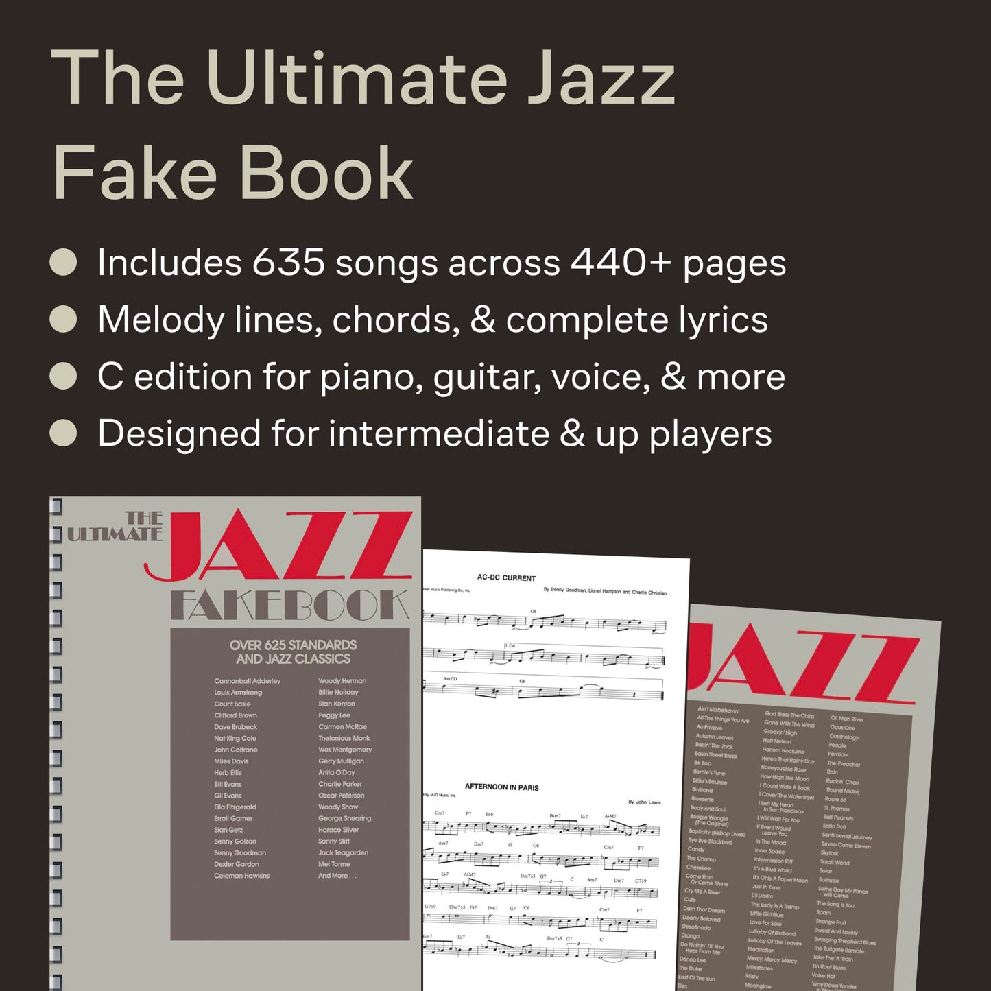 The Ultimate Jazz Fake Book 625+ Jazz Classics for Piano, Vocal & Guitar | Swing, Bebop, Latin & More | Sheet Music with Chords & Lyrics | Hal Leonard Music Book for All Skill Levels
