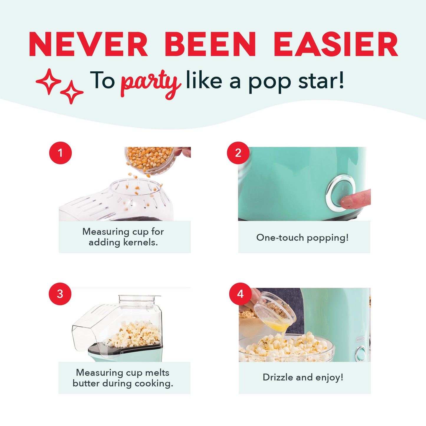 DASH Hot Air Popcorn Popper Maker with Measuring Cup to Portion Popping Corn Kernels + Melt Butter, 16 Cups - Aqua
