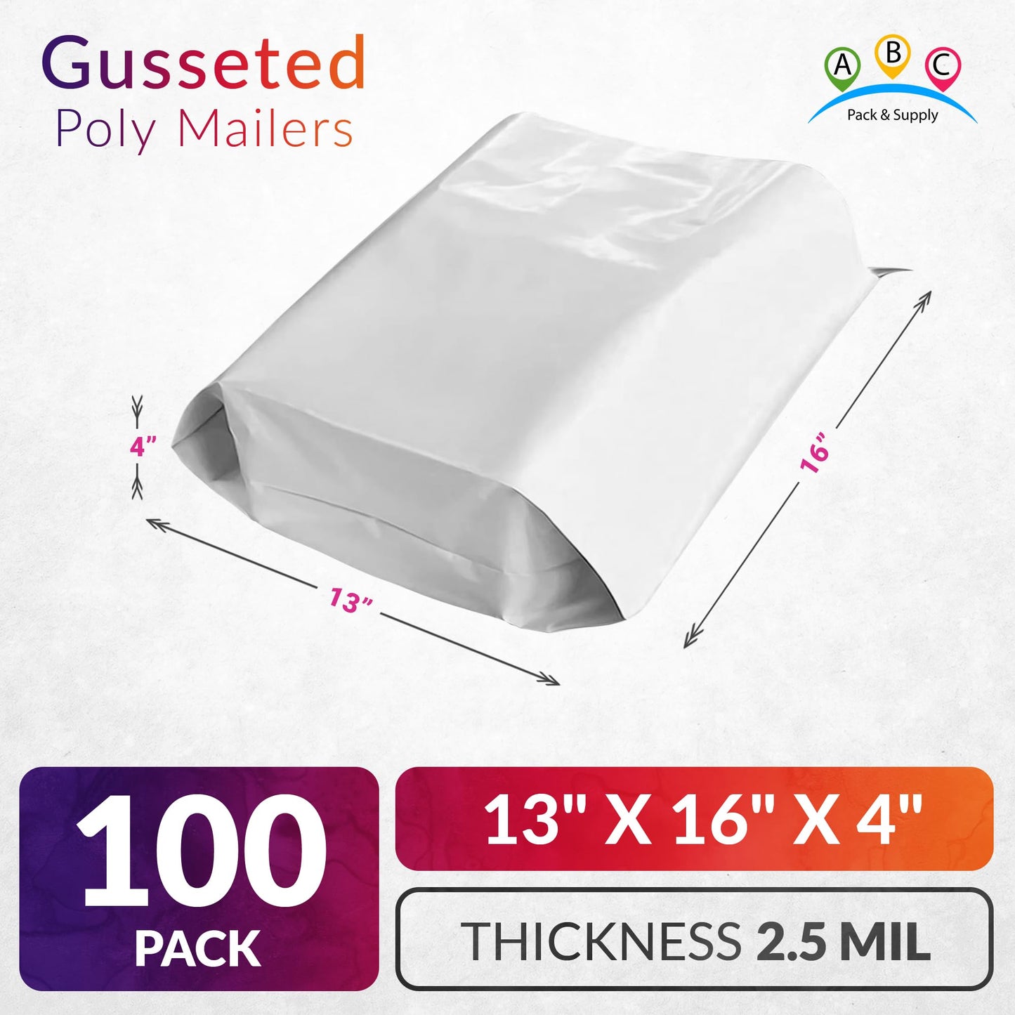 ABC Gusseted Poly Mailer 13 x 16 x 4 Inches. Pack of 100 White Poly Mailers. Large Shipping Bags for Clothes. Self Sealing Poly Bags. Expandable Poly Mailer. Mailer Bags for Packaging, Packing