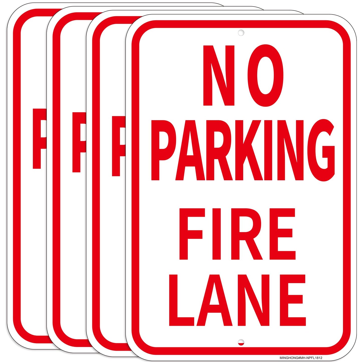 4 Pack Fire Lane No Parking Sign, 18"x12" Aluminum No Parking- Fire Lane Sign