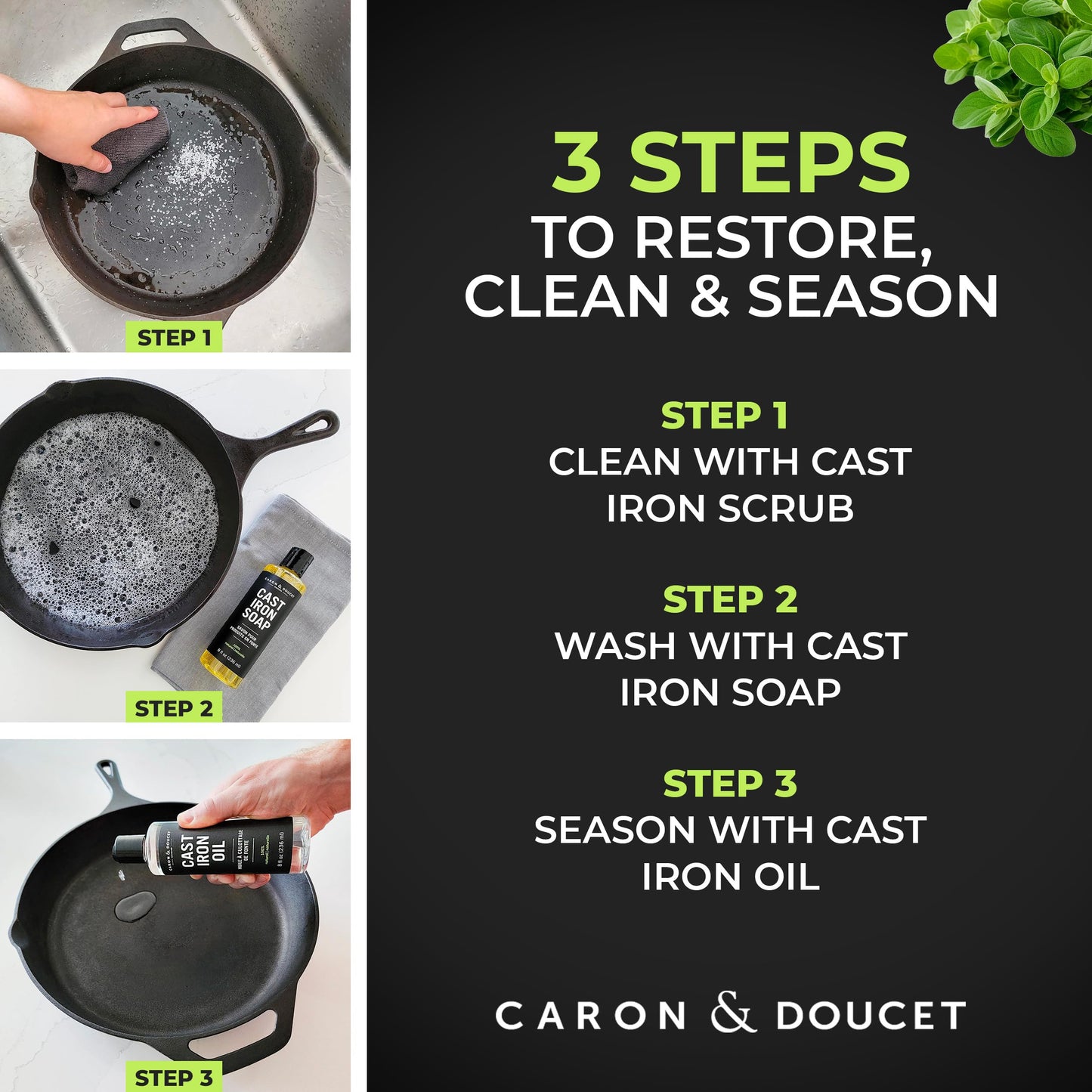 CARON & DOUCET – New Ultimate Cast Iron Set: Seasoning Oil, Cleaning Soap & Restoring Scrub | 100% Plant-Based & Best for Cleaning Care, Washing, Restoring & Seasoning Skillets, Pans & Grills!