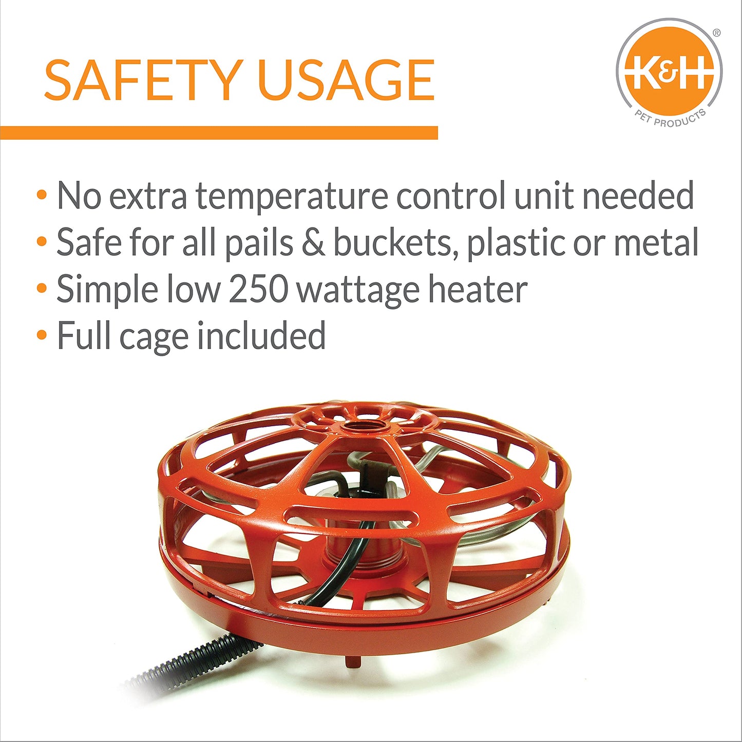 K&H Manufacturing Ultimate 250-Watt Pail Heater with No Floater Cord Safety Clip