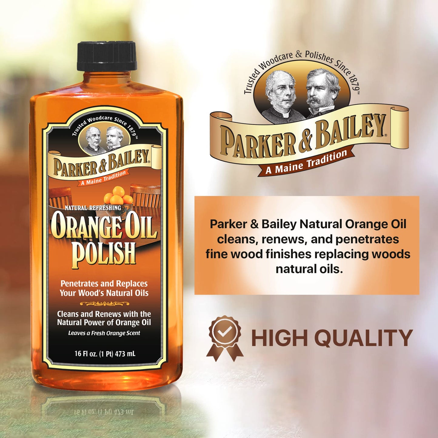 PARKER & BAILEY Orange Oil Polish - Natural Orange Scented Wood Cleaner & Furniture Polish, Cleans, Renews, Restores & Rejuvenates Wood Surfaces, Protects from Drying or Cracking, Shiny Finish, 16oz