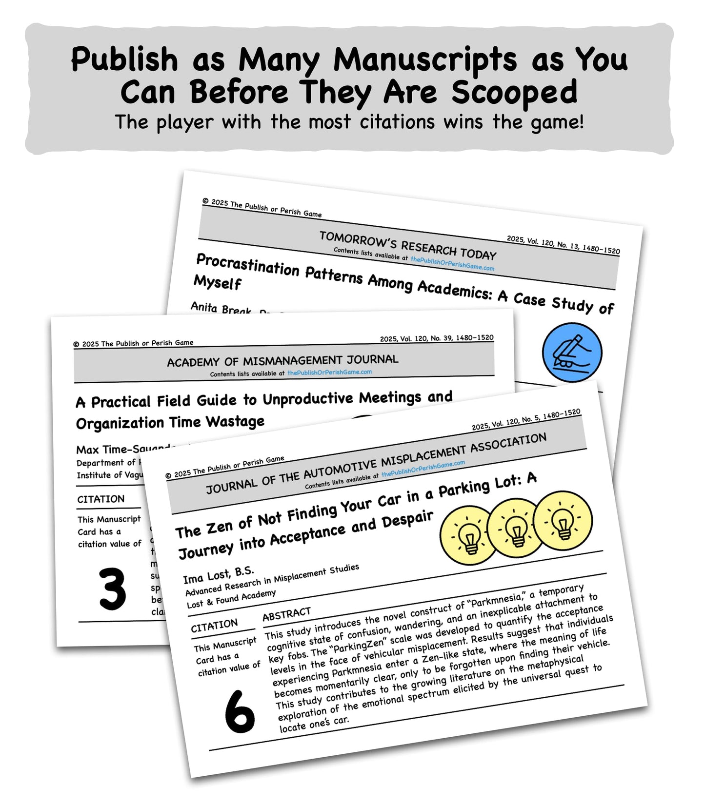 Publish or Perish: A Humorous Party Game About Academia (Kickstarter Edition) | 3-6 Players 14+ | Created by Max Bai Ph.D. Peer-Reviewed by Unserious Researchers Almost Approved by Reviewer 2