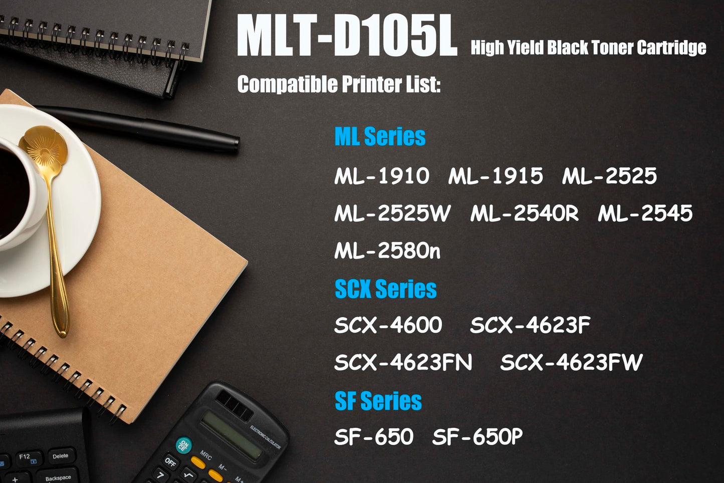 Ultra Toner® Compatible Replacement for Samsung MLT-D105L Toner Cartridge D105L mltd105 mlt-d105l for ML-1910 1915 ML-2525 2525W 2540R 2545 2580n SCX-4600 SCX-4623F 4623FN 4623FW SF-650 650P (2PK)