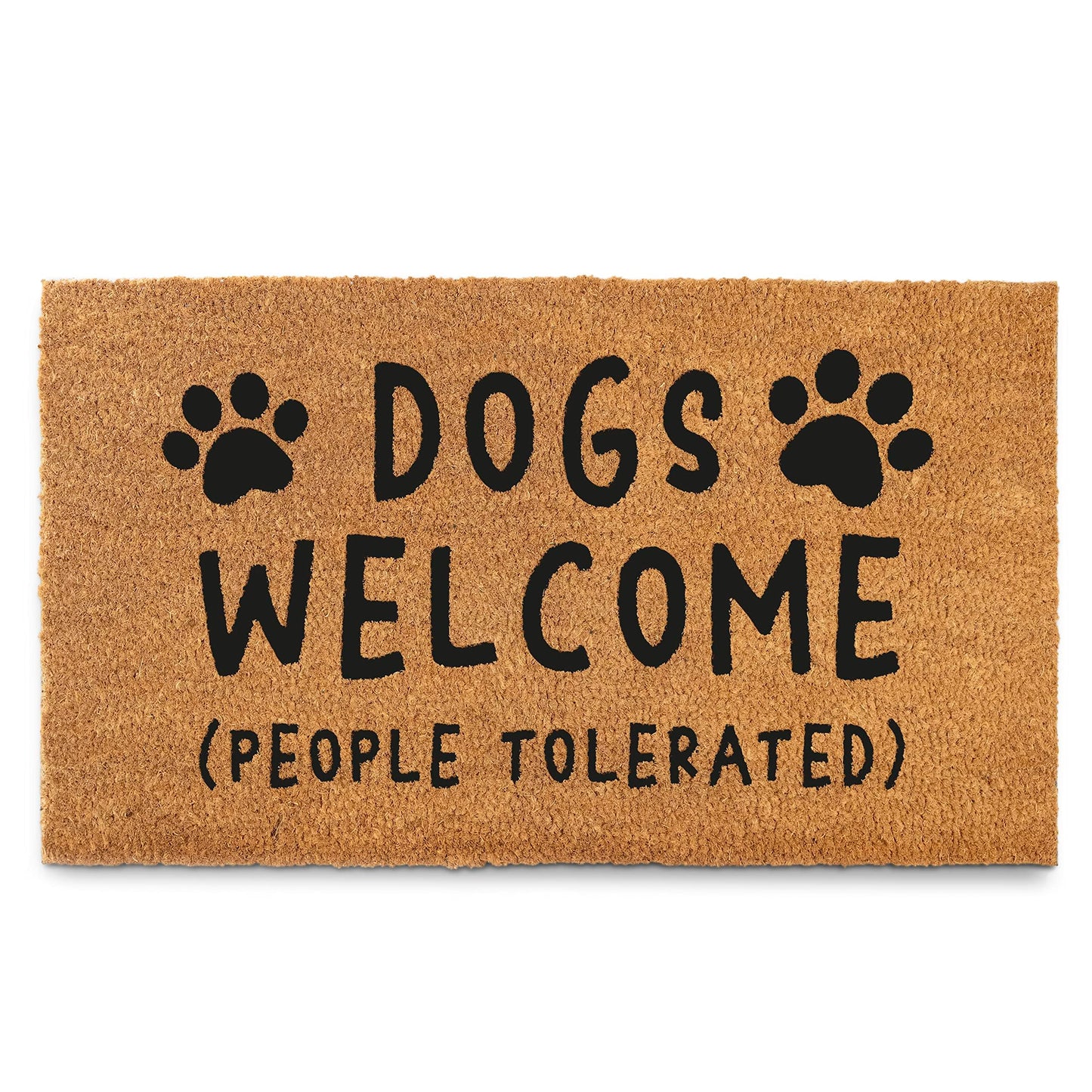 Dogs Welcome People Tolerated Door Mat 30x17 Inch, Funny Dog Doormat for Covered, Hope You Like Dogs Doormat, Welcome Coir Mat, Welcome Mat Front Door
