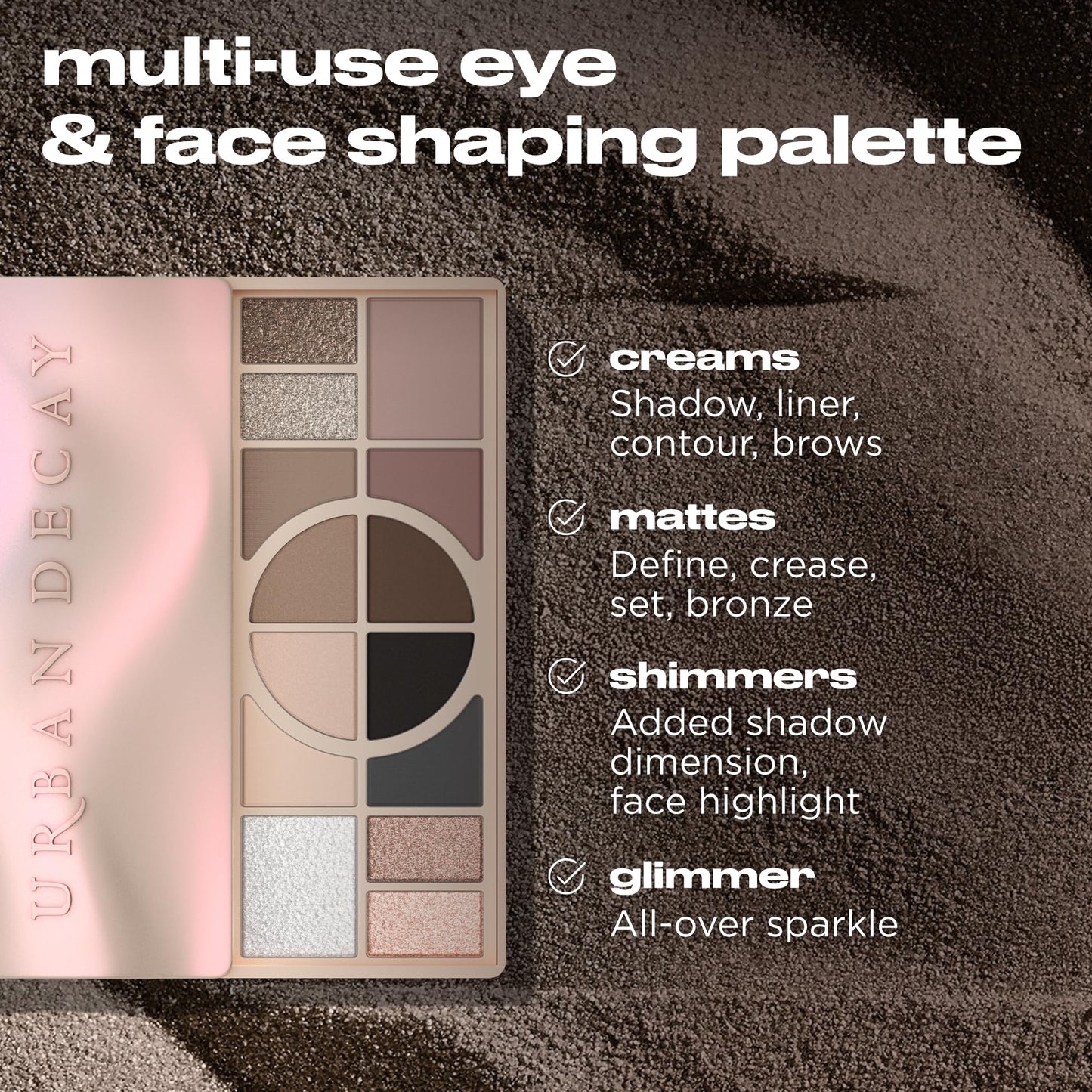 Urban Decay Naked Shaped Eyeshadow Palette - Multi-Use Neutral Eye & Face Palette, 14 Crease & Transfer-Resistant Shades, Up to 16 HR Wear, Sculpting Creams, Defining Powders, Shimmer Highlighters