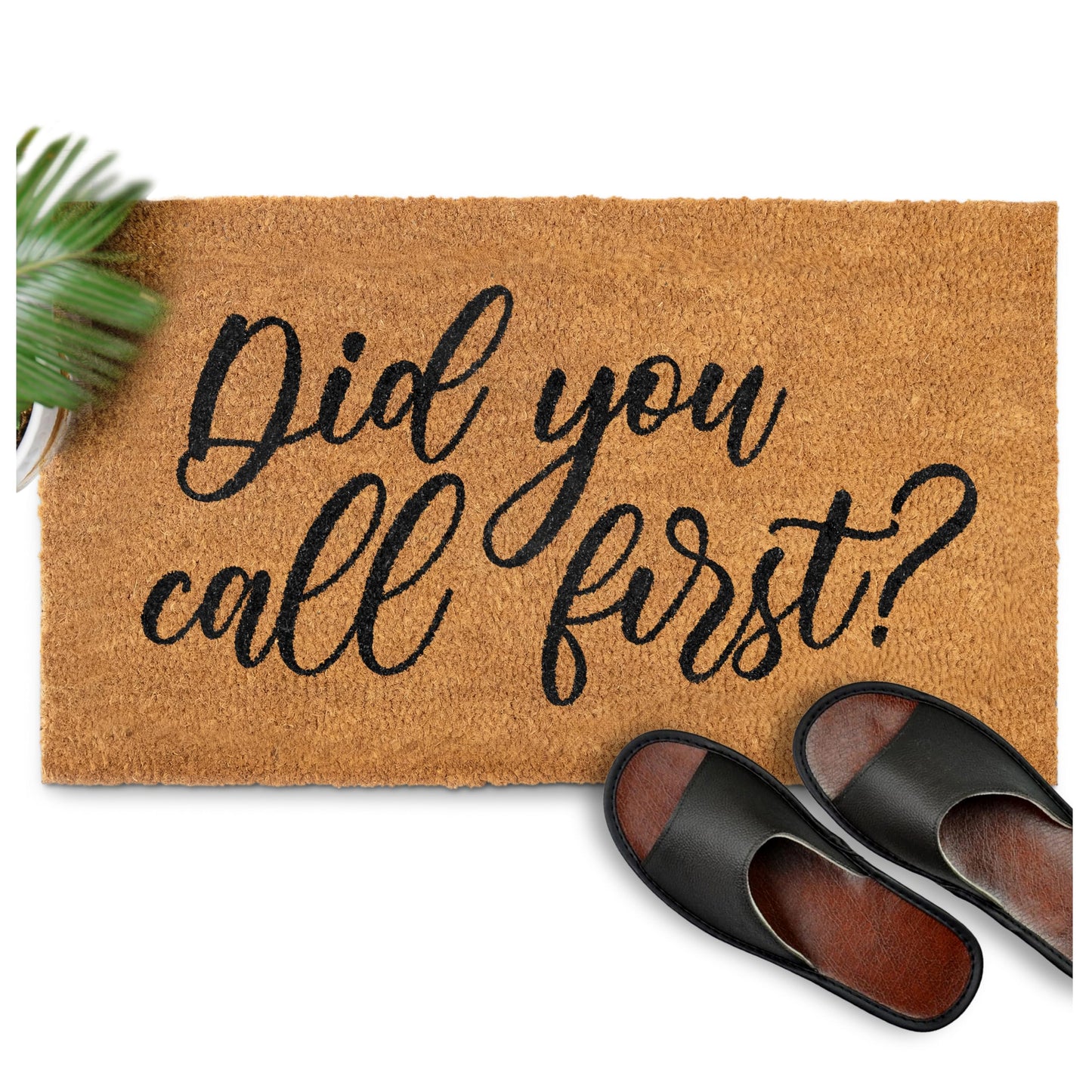 Did You Call First Doormat 30x17 Inch, Funny Doormat, Outdoor Spaces, Did You Call First Door Mat, Funny Door Mats for Outside Entry, Welcome Mats Outdoor