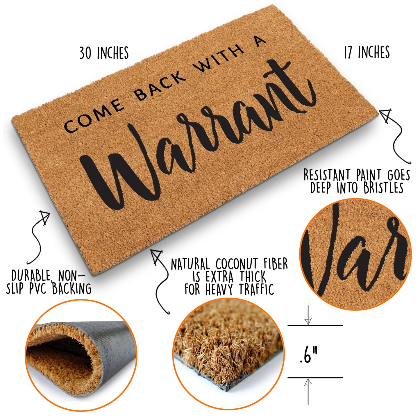 Come Back with a Warrant Front Door Mat 30x17 Inch, Funny Doormat for Covered Outdoor Area, Funny Welcome Mat w/Non Slip PVC Backing