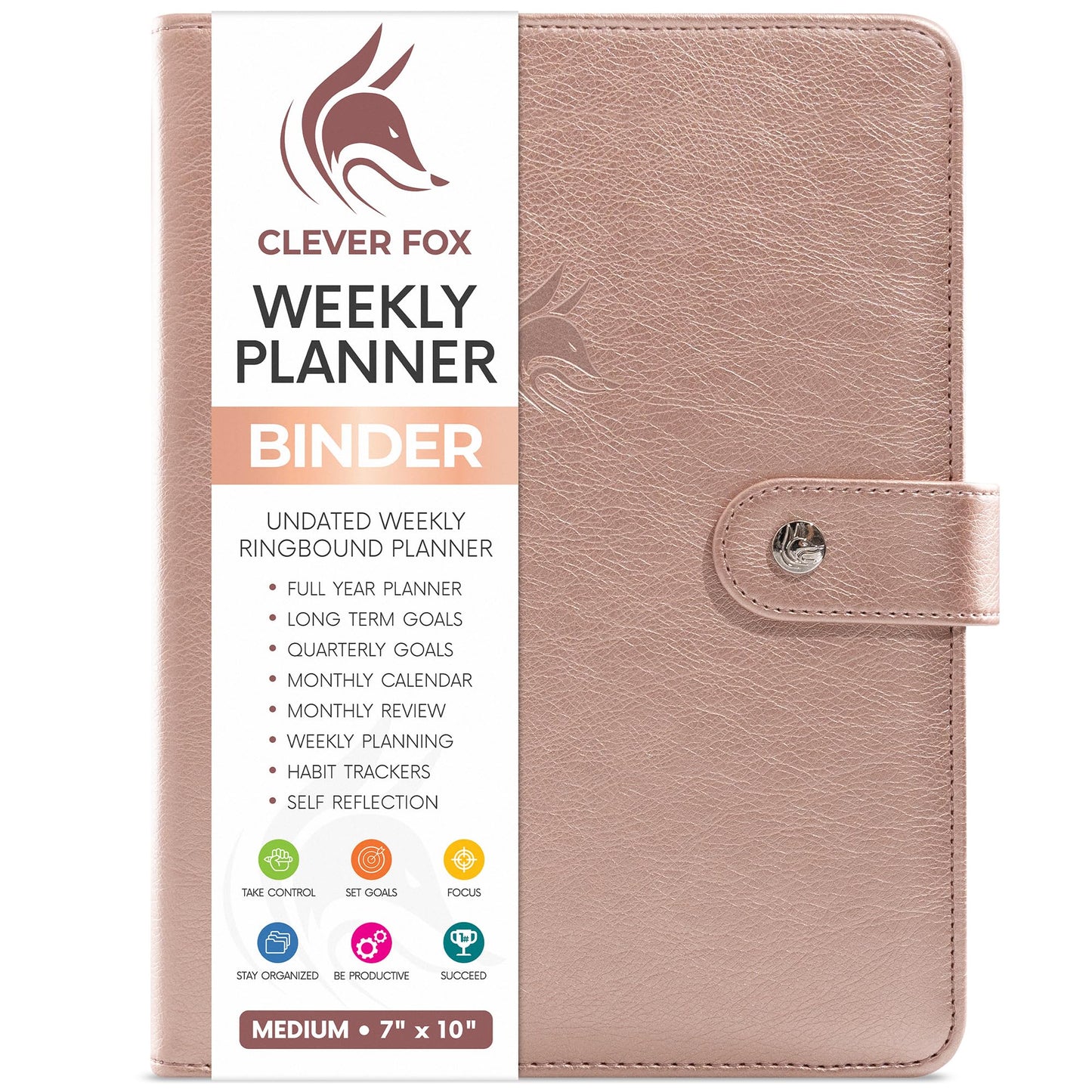 Clever Fox Weekly Planner Binder – Goal Setting Planner for Time Management & Weekly Tasks – Work & Life Organizer with To Do List & Habit Tracker – Undated, 7″ x 9″ Hardcover (Rose Gold)