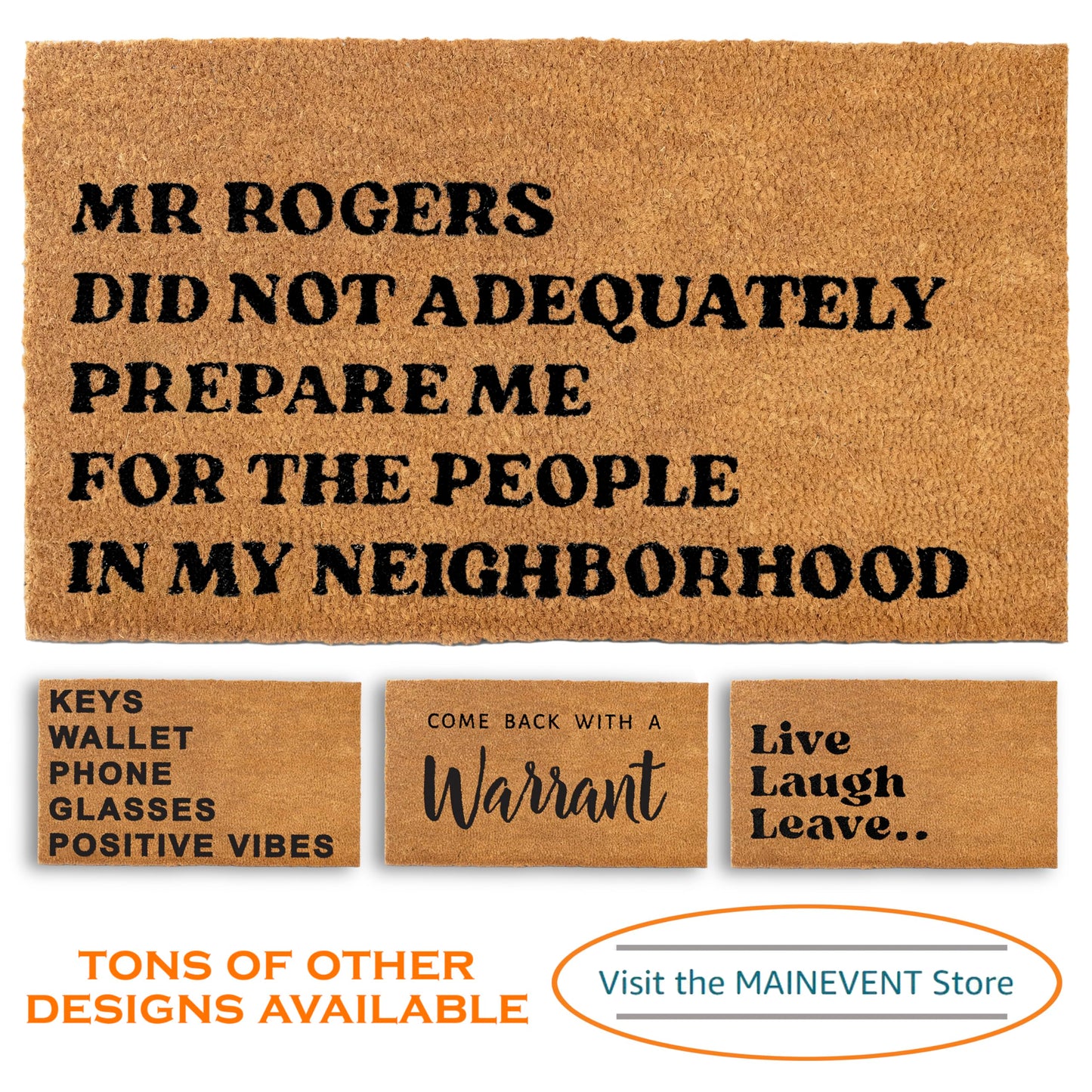 Mr Rogers Did Not Adequately Prepare Me Door Mat 30x17 Inch, Funny Doormat for Covered Outdoor Area, Welcome Mat w/Non-Slip PVC Backing